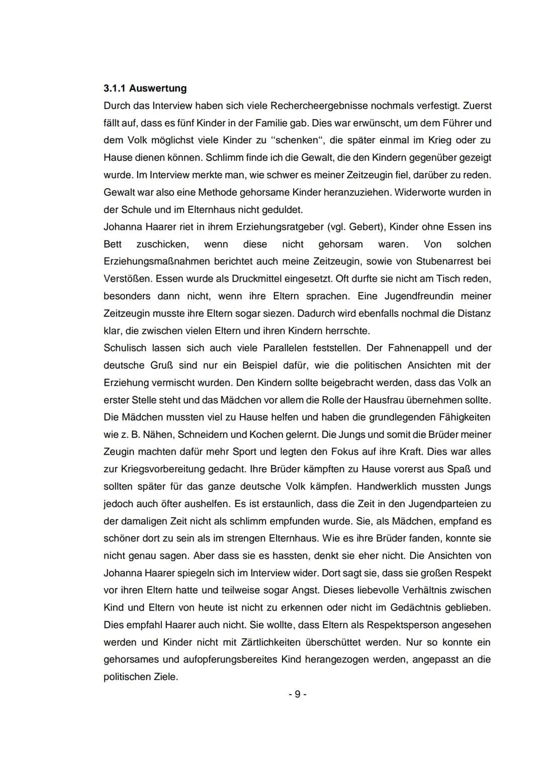 Facharbeit

Die Erziehungsgrundsätze der
Nationalsozialisten und ihre Verwirklichung

Welche Folgen hat dies auf die Persönlichkeitsentwickl