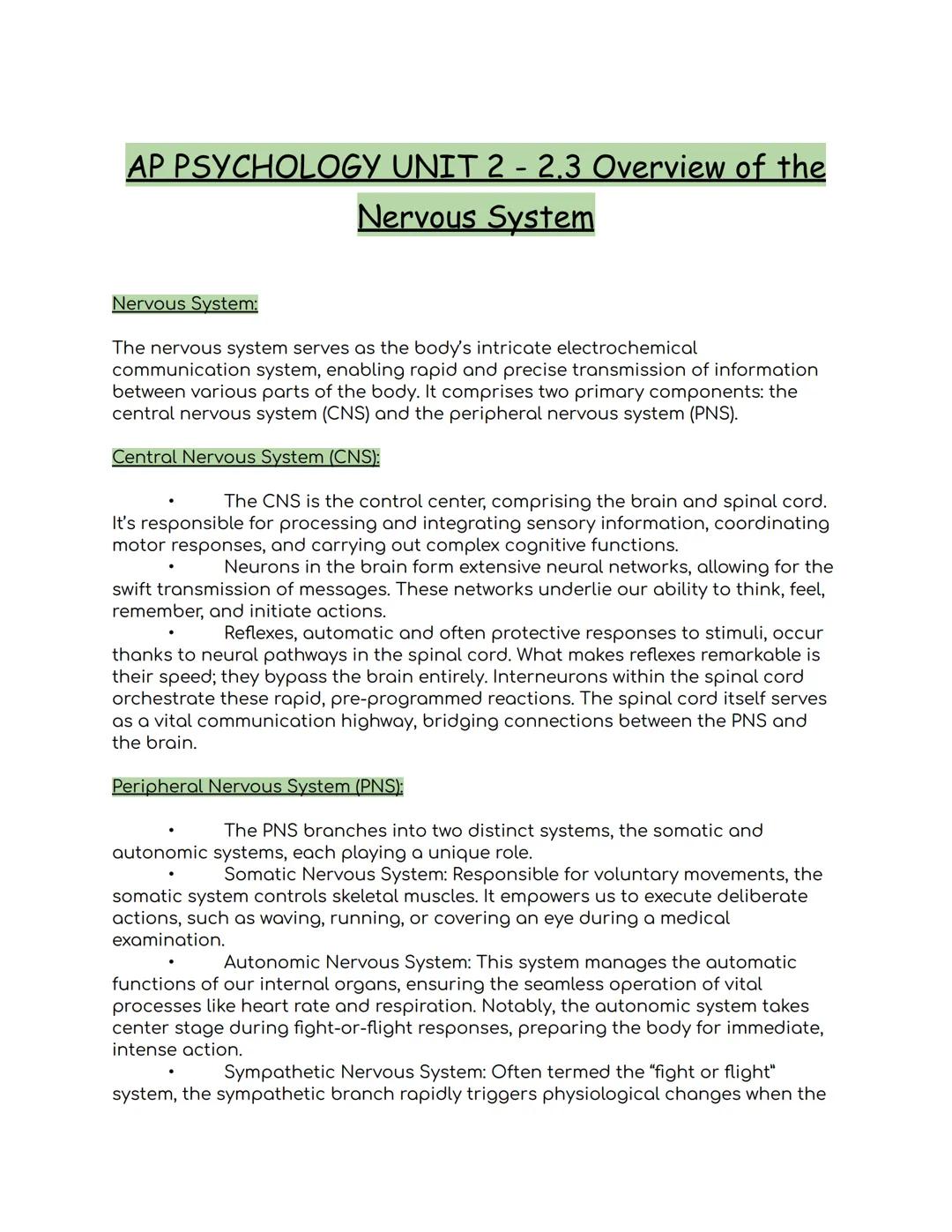 # AP PSYCHOLOGY UNIT 2 - 2.3 Overview of the

# Nervous System

Nervous System:

The nervous system serves as the body's intricate electroch