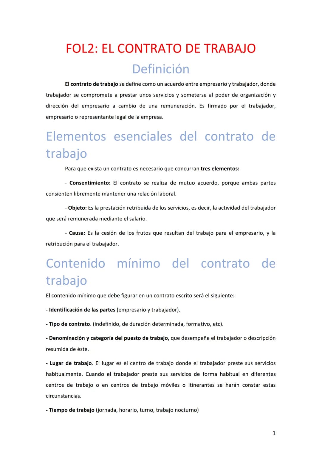 # FOL2: EL CONTRATO DE TRABAJO

## Definición

El contrato de trabajo se define como un acuerdo entre empresario y trabajador, donde
trabaja