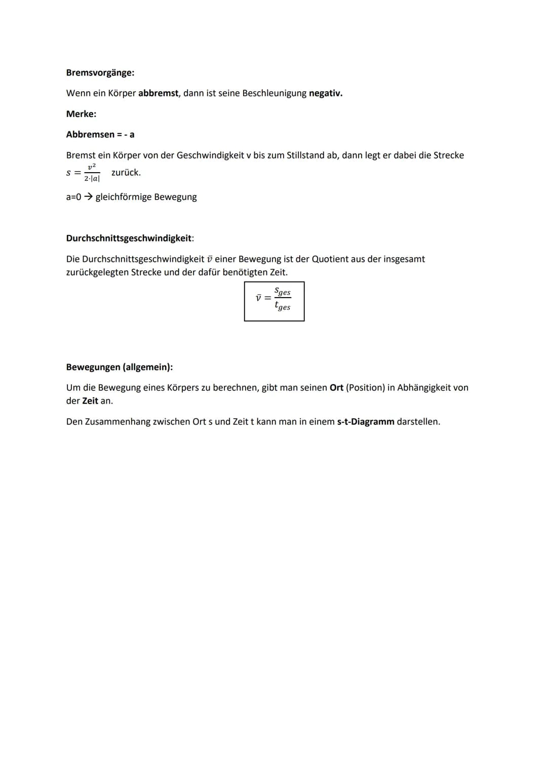 Lernzettel Physik
Bewegung

Gleichförmig, gradlinige Bewegung:
Wenn sich ein Körper mit einer
-konstanten Geschwindigkeit (v) in

-dieselbe 