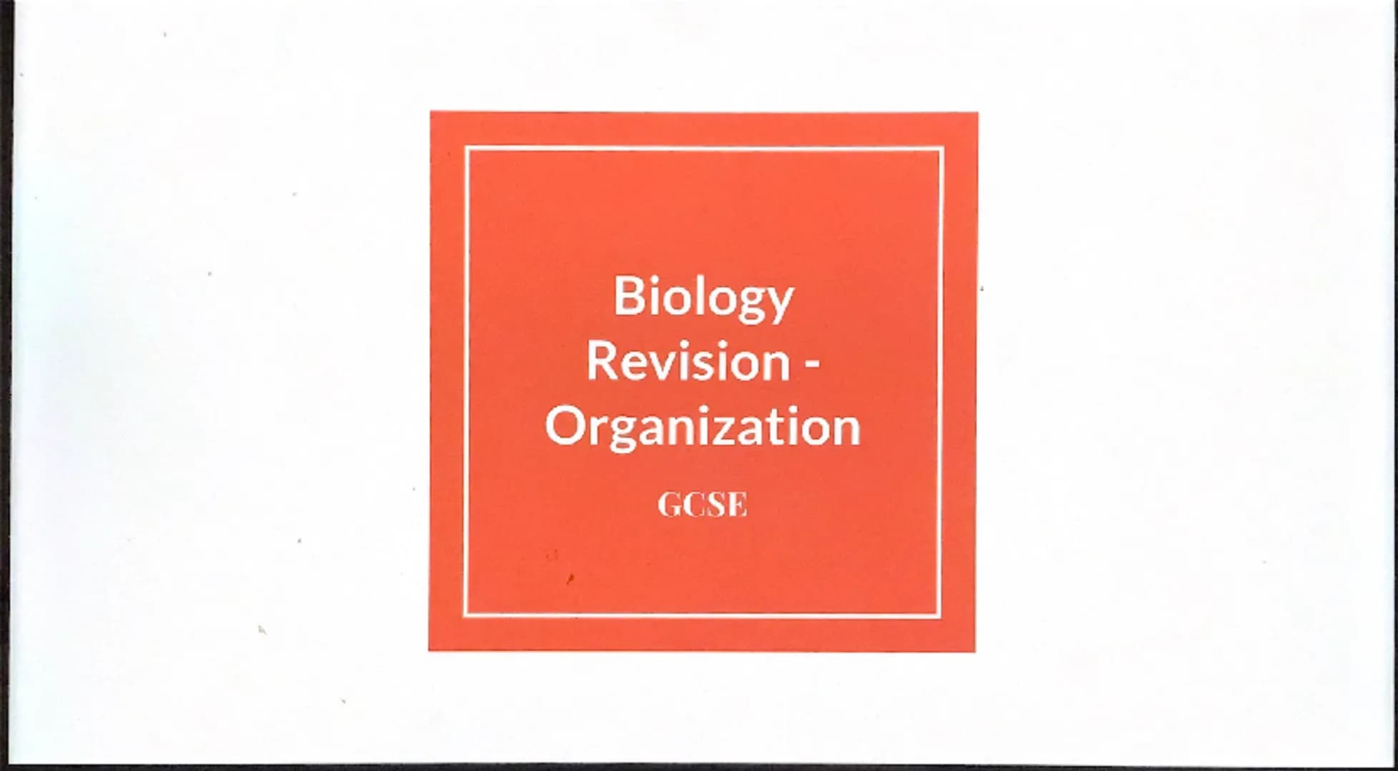 Biology
Revision -
Organization

GCSE Cell organisation
Eg.
Root hair cell
Palisade cell
Xylem cell
Red blood cell
White blood cell
Basic bu