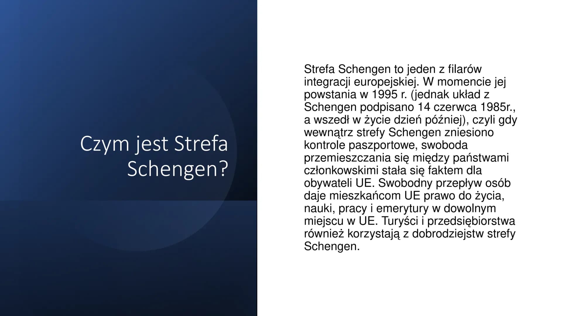 STREFA SCHENGEN

Wykonała Natalia Okoń

Obecni członkowie:
■ Kraj UE
■ Kraj spoza UE
■Kraj UE poza strefą Schengen
■ Kraj kandydujący do str