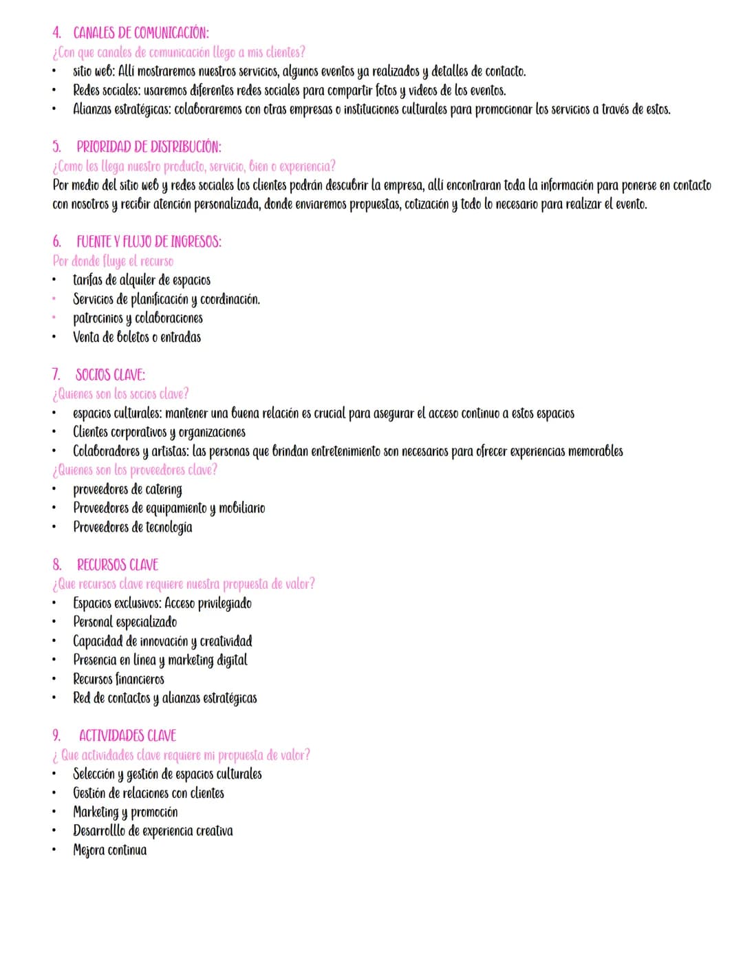 # Propuesta de negocio

Diseño y organización de eventos en espacios culturales:
Clientes: Empresas privadas que necesitan realizar eventos.