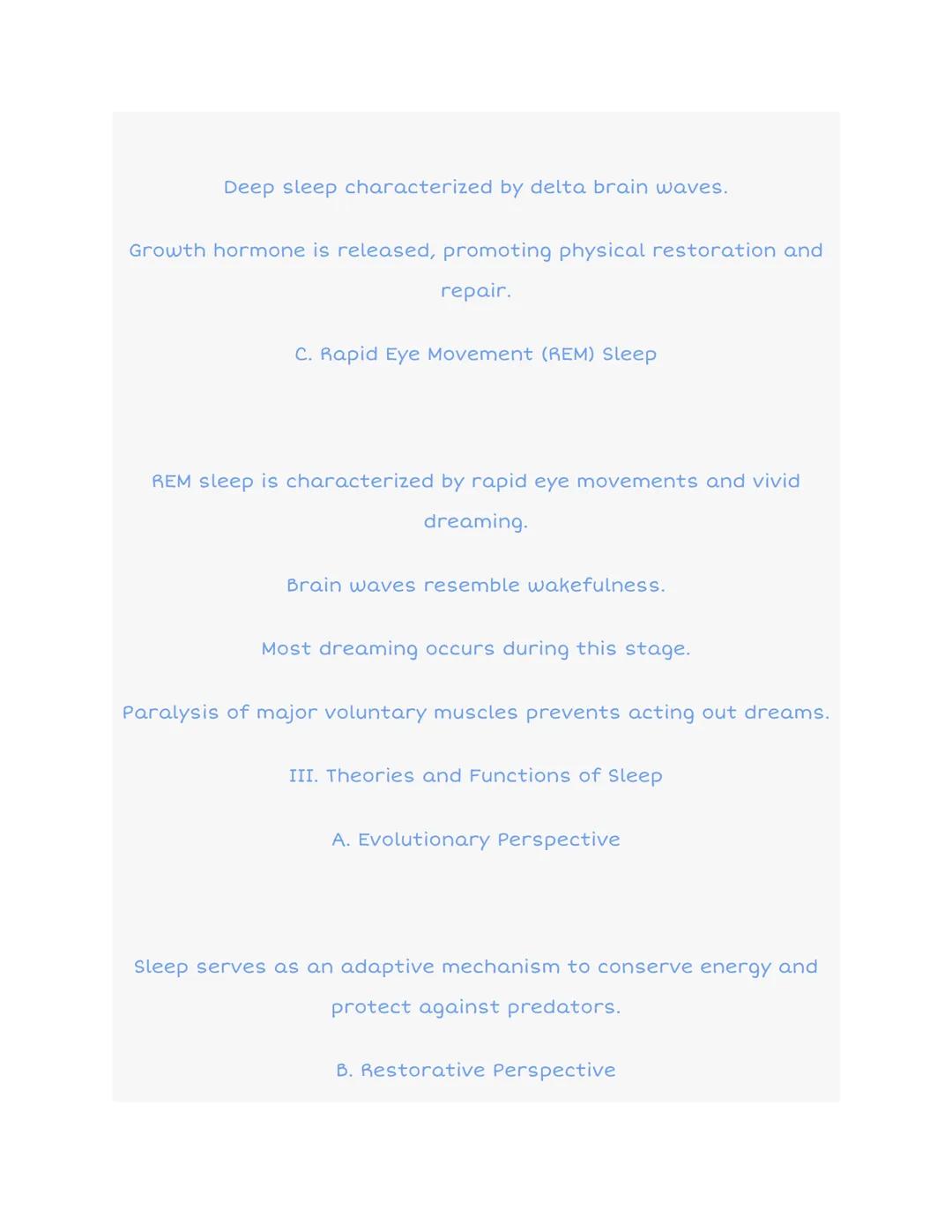 2.9 Sleep and Dreaming

Awake
REM
Stage 1
Stage 2
Non-
REM Stage 3
Stage 4

1
2
3
4
5
6
7
Time (hrs)

I. Introduction

Sleep is a naturally 