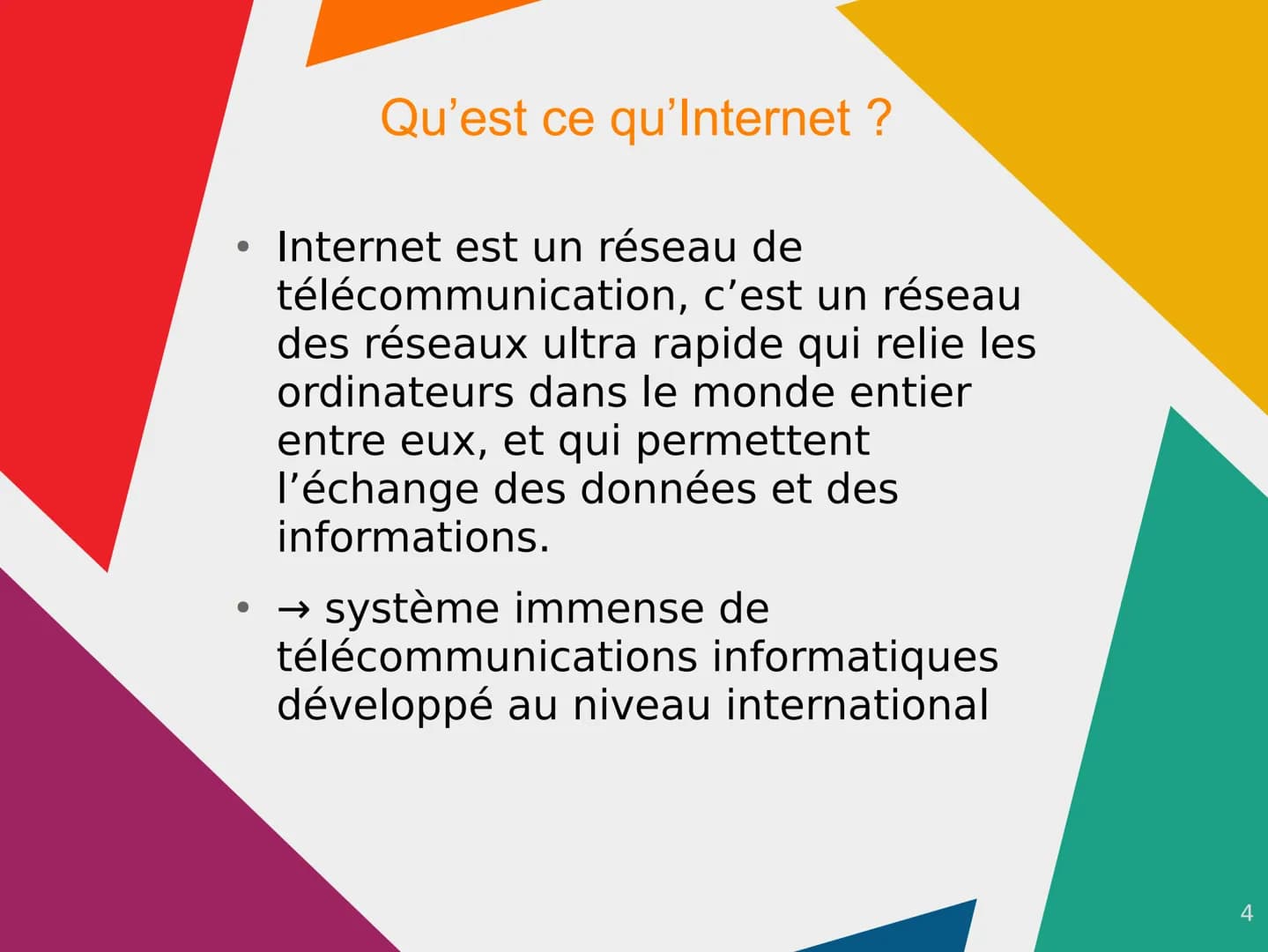 Internet Sommaire

• Introduction

• Qu'est ce qu'Internet et en quoi
consiste-t-il?

• L'histoire d'Internet (en 2 parties)

• Conclusion

