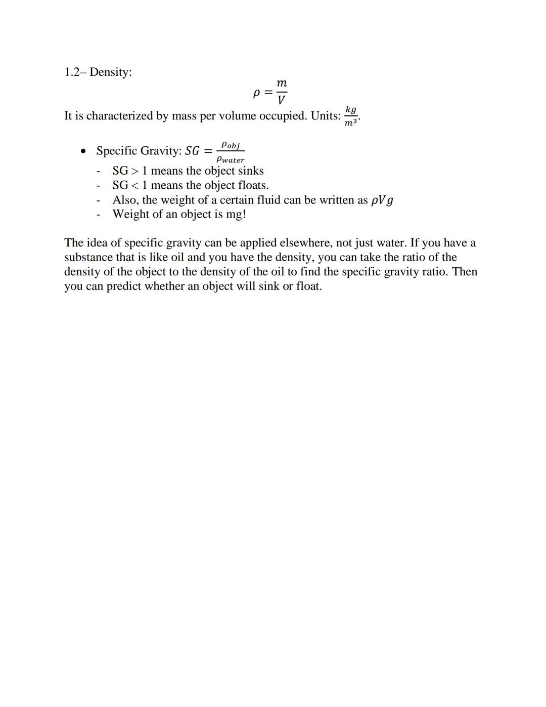 Unit 1 Fluids:

1.1 Fluid Systems:

• Take a fluid in a container. The molecules within the wall of the container
from the fluid will collid