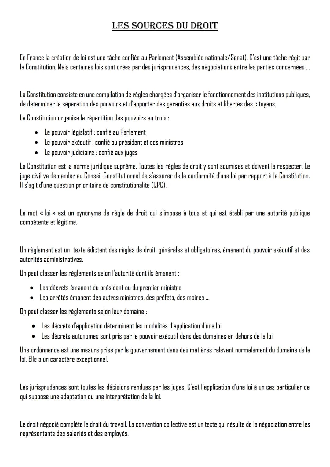 # LES SOURCES DU DROIT

En France la création de loi est une tâche confiée au Parlement (Assemblée nationale/Senat). C'est une tâche régit p