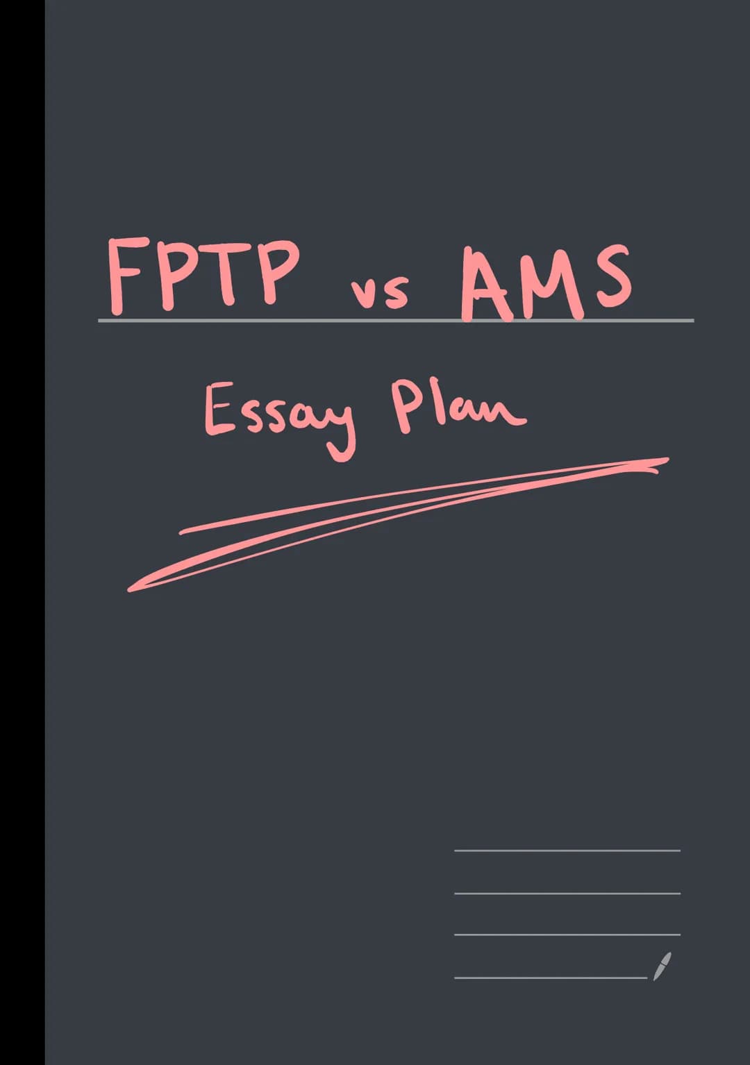 # FPTP vs AMS

Essay Plan Para 1

FPTP VS. AMS

Point: AMS Proportional: better representation + fairer for smaller parties
Lo Used in Scott