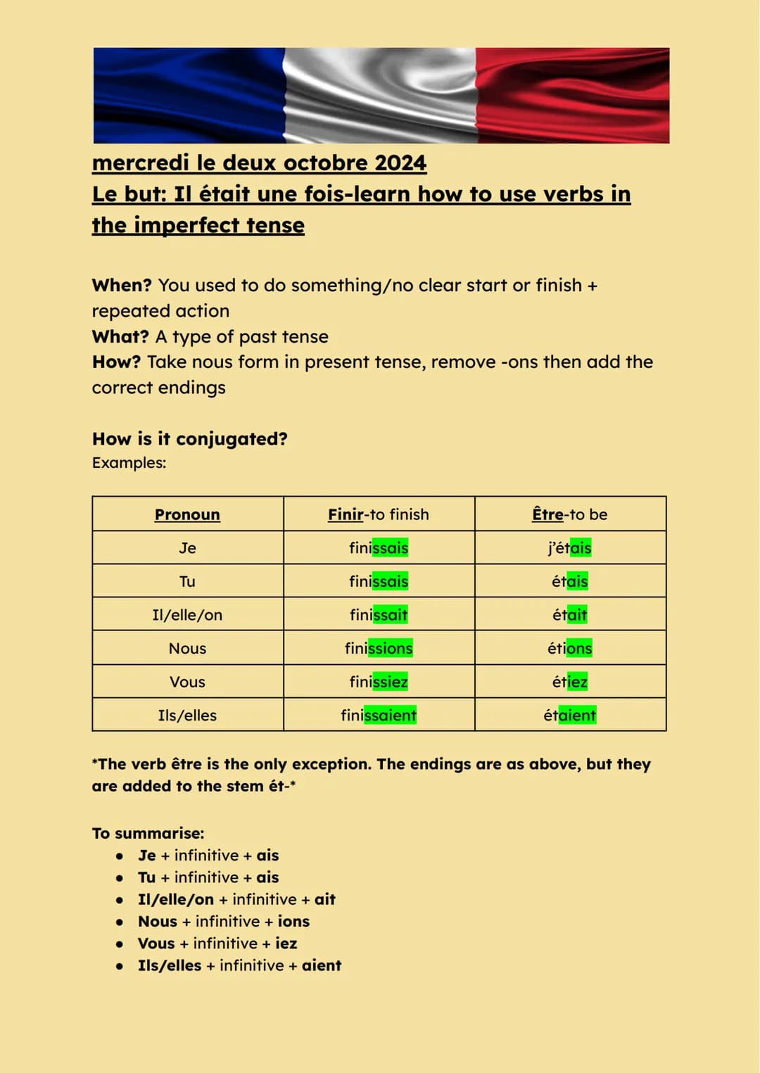 mercredi le deux octobre 2024

Le but: Il était une fois-learn how to use verbs in
the imperfect tense

When? You used to do something/no cl