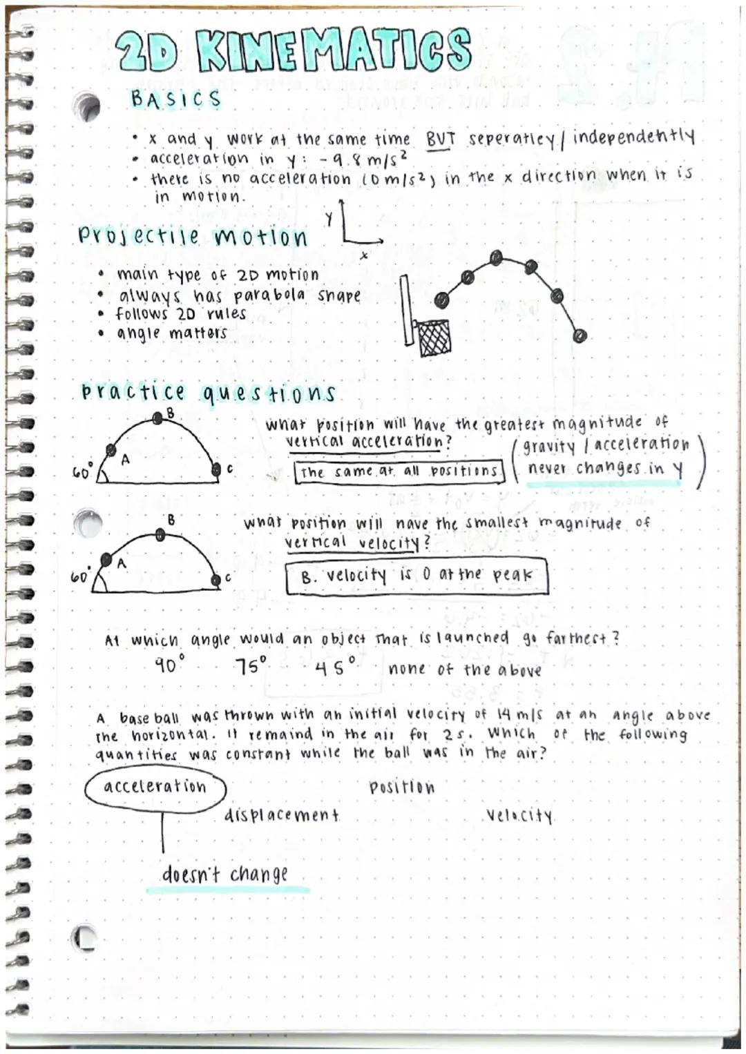 # 2D KINEMATICS

BASICS
*   x and y work at the same time BUT seperatley / independently
*   acceleration in y: -9.8 m/s²
*   there is no ac