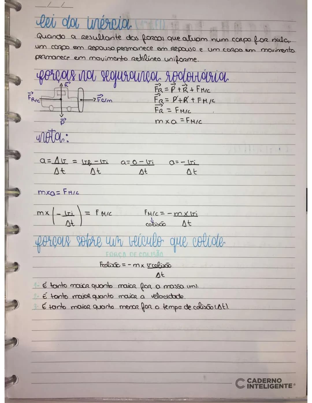 # fisico – química,

forcas

Forea é uma interação entre corpos

L↳ Pedendo

- causar deformações;
- Alterar o estado de repowo;
- Alterar o