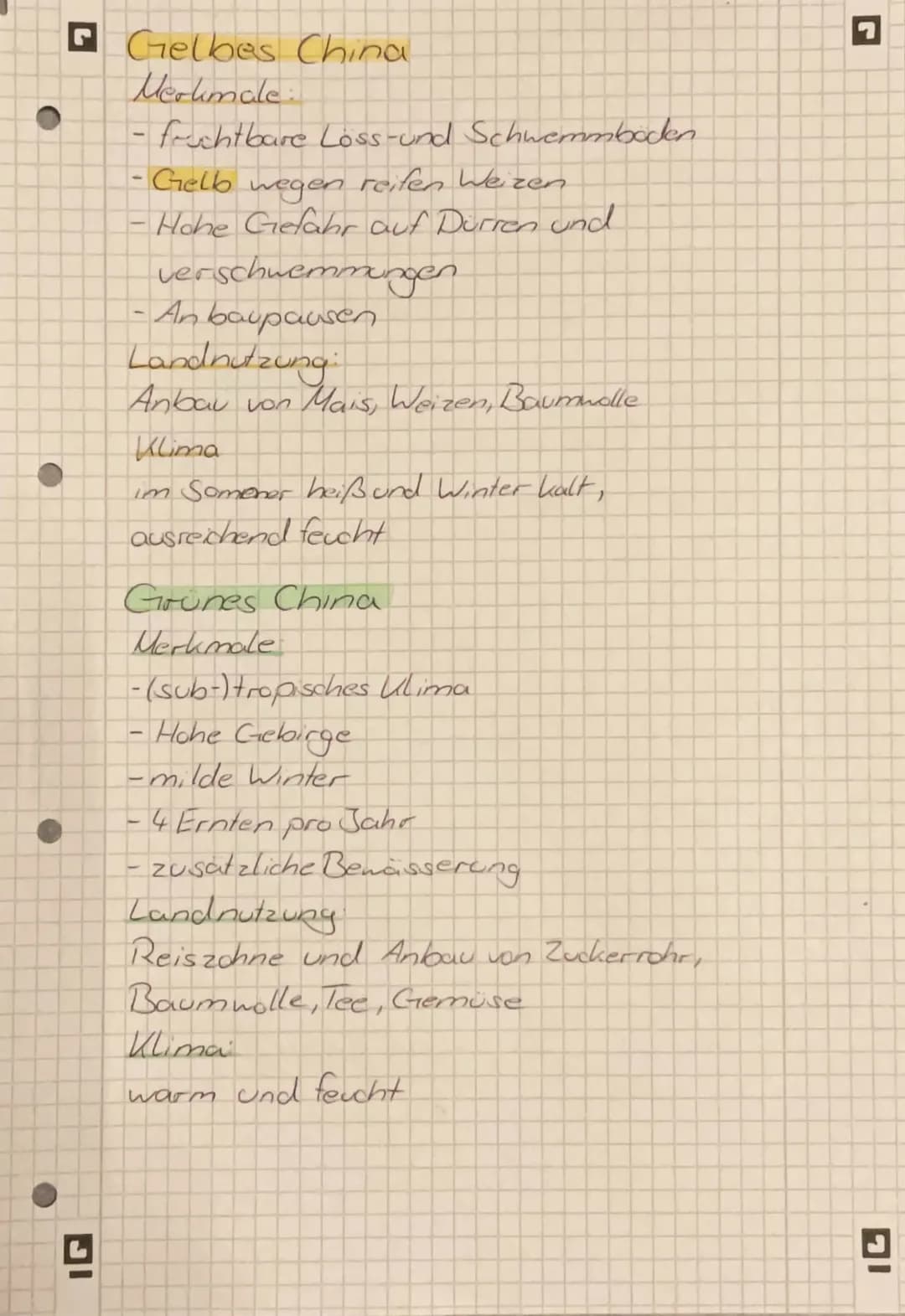 Gelbes China
Merkmale.
- fruchtbare Loss-und Schwemmbaden
-Gelb wegen reifen Weizen
- Hohe Gefahr auf Durren und
verschwemmungen
- An baupau