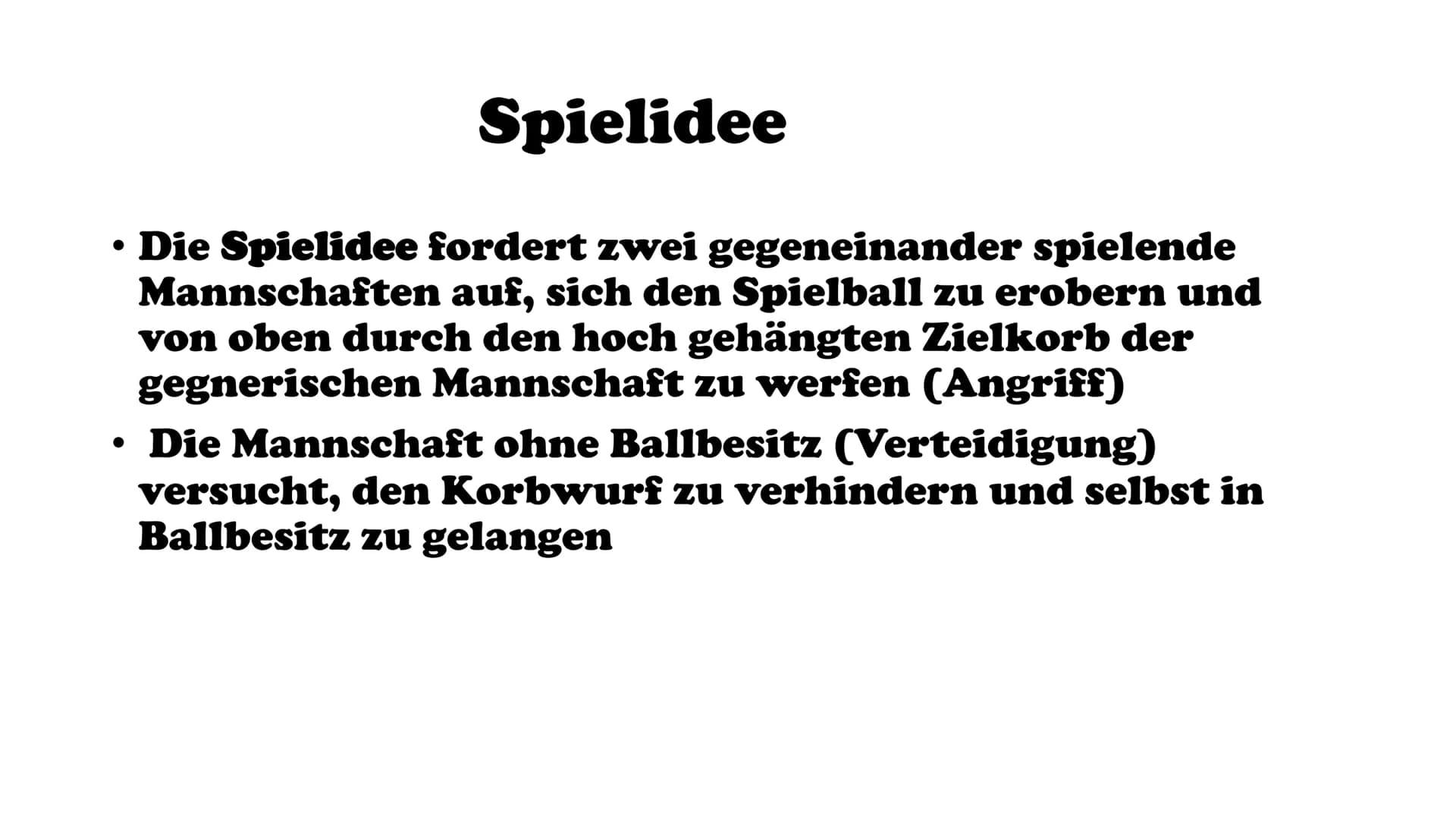 Basketball # Gliederung

*   Allgemeine Infos
*   Geschichte
*   Regeln
*   Spielprinzip
*   Spielidee
*   Vergleiche
*   Spielball
*   Spie
