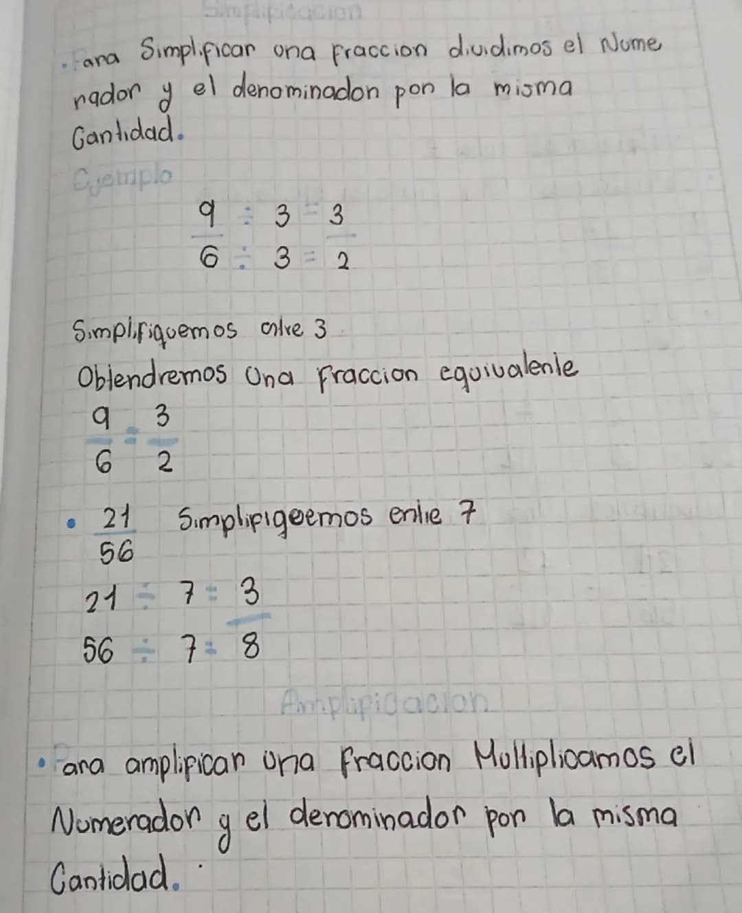 - ara Simplificar ona fraccion dividimos el Nume
nador y el denominadon pon la misma
Gantidad.

Cjemplo

$
\frac{9}{6} : \frac{3}{3} = \frac