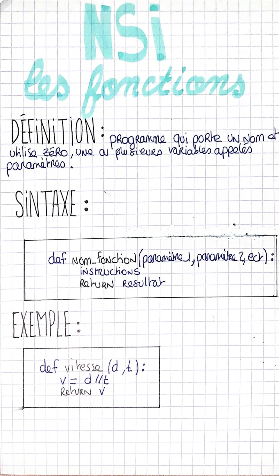 NSI

les fonctions

DEFINITION: Progeanne qui porte un som at
utilise zéro, une au plusieurs variables appelés
paramètres

SINTAXE:


def No
