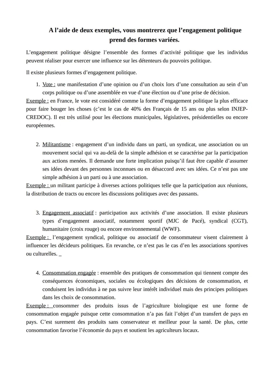# A l'aide de deux exemples, vous montrerez que l'engagement politique
prend des formes variées.

L'engagement politique désigne l'ensemble 