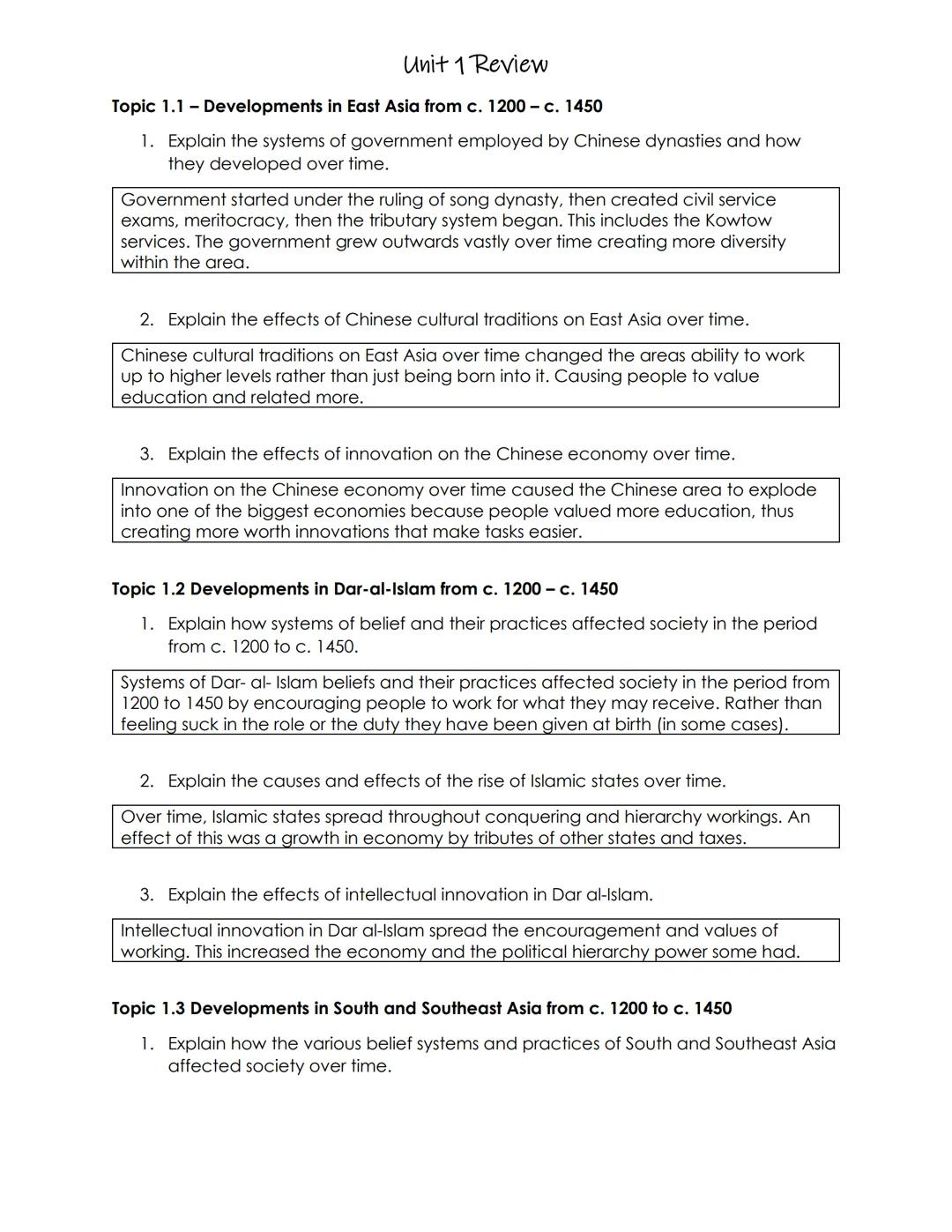 # Unit 1 Review

Topic 1.1 - Developments in East Asia from c. 1200-с. 1450

1. Explain the systems of government employed by Chinese dynast
