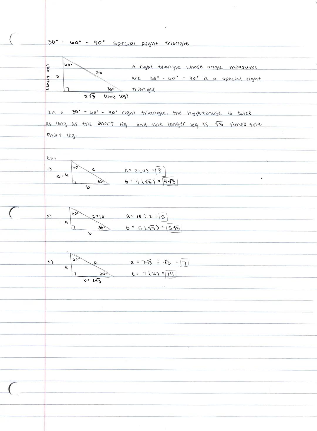 (short leg)
$30^\circ$ - $60^\circ$ - $90^\circ$ Special Right Triangle

$60^\circ$

$2x$
$x$
A right triangle whose angle measures
are $30^