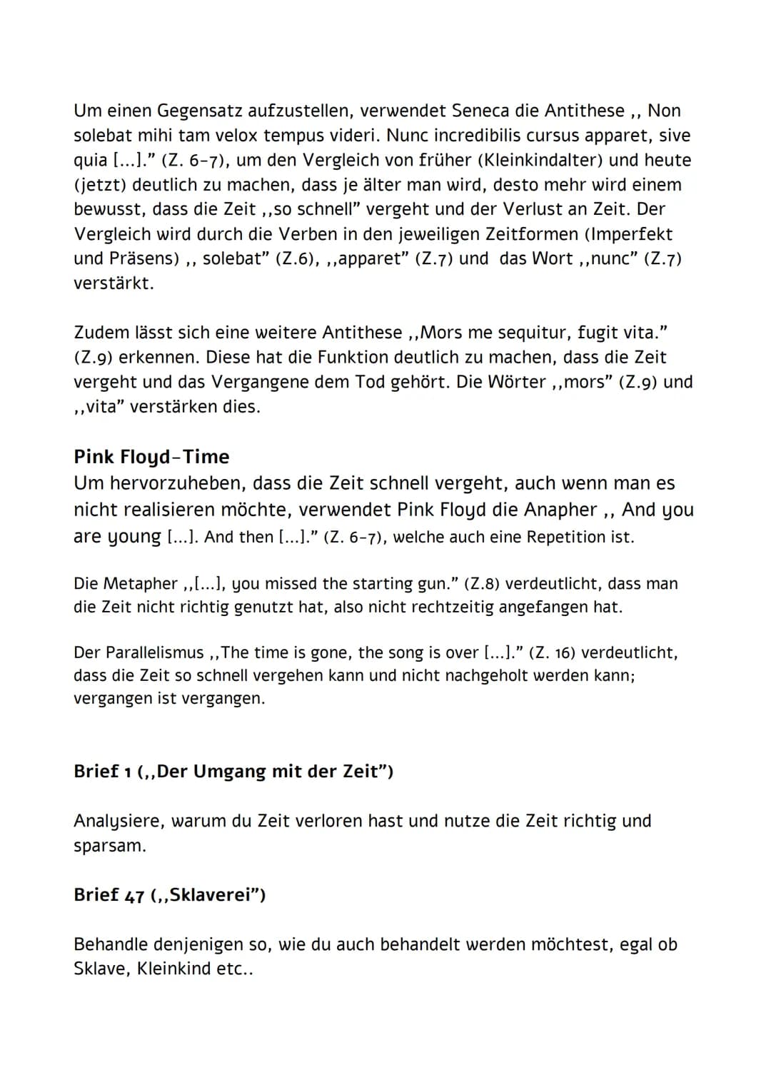 1. Zusammenfassung Brief 49 + Vergleich mit Pink Floyd
(Rückseite) - Stichpunkte
2. Stilmittelinterpretation zwei Mal
3. Zusammenfassung Sen