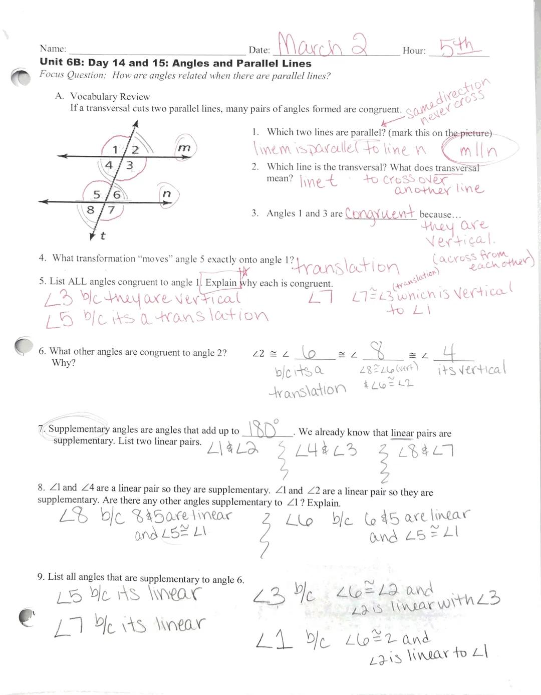 Name:
Date: March 2 Hour: 5th
Unit 6B: Day 14 and 15: Angles and Parallel Lines
Focus Question: How are angles related when there are parall