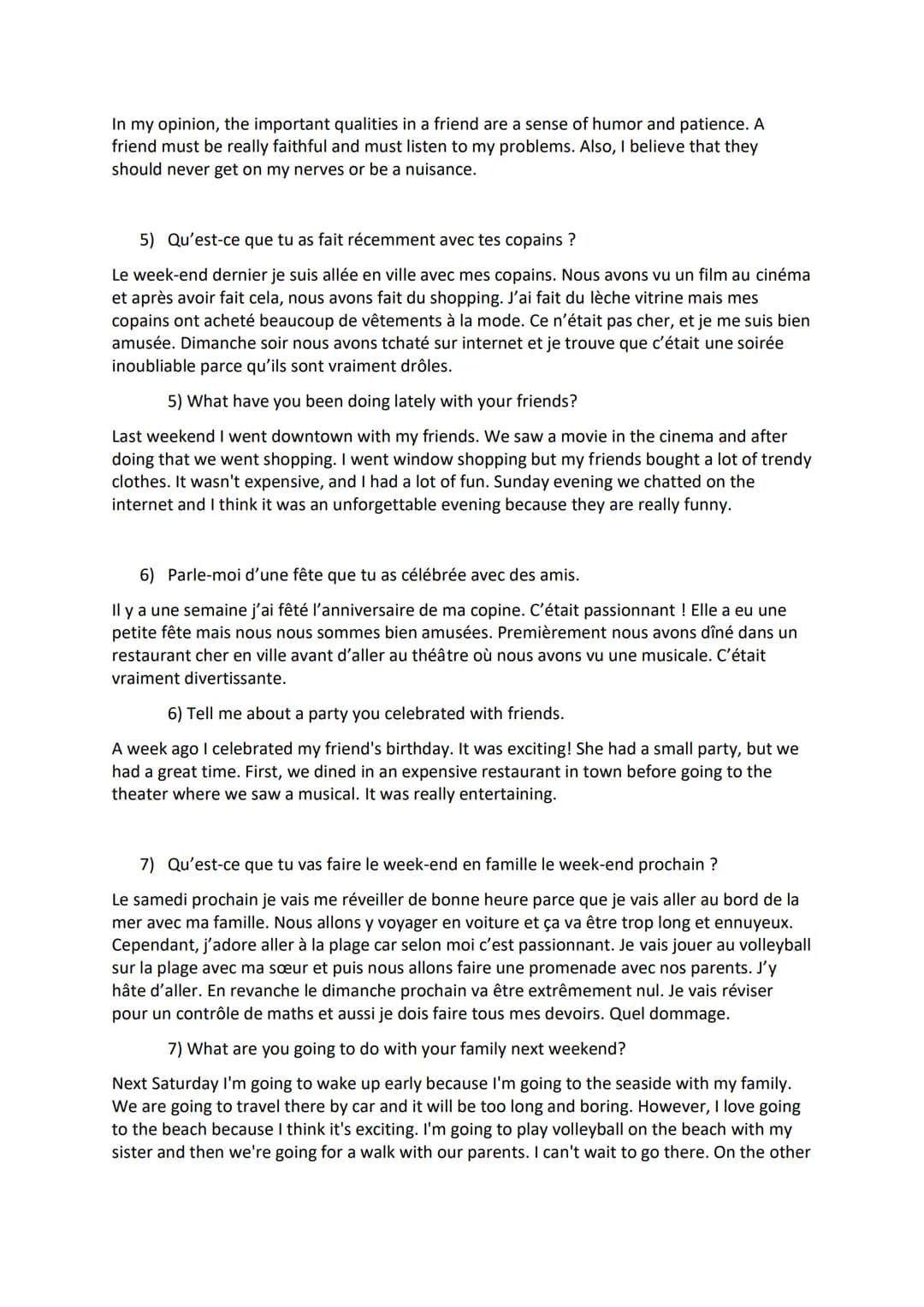 French GCSE - Conversation questions and answers - Theme 1 Who Am I?

1) Quelle est ta personnalité?

Je pense que je suis sympa et parfois 