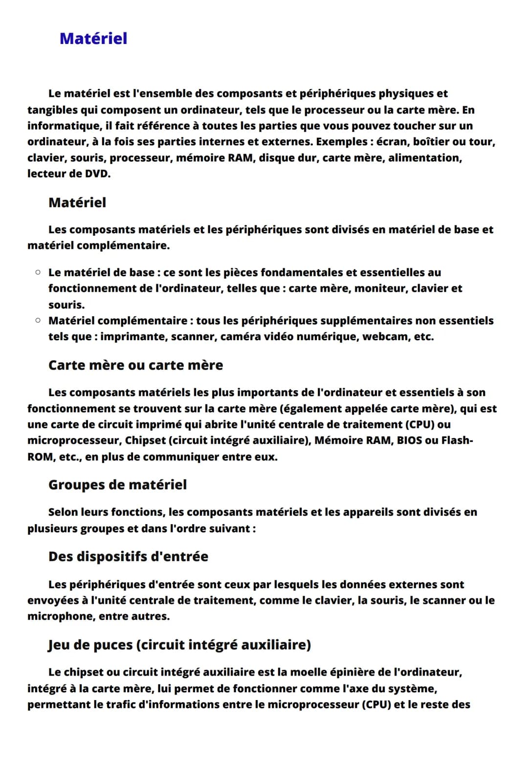 # Matériel

Le matériel est l'ensemble des composants et périphériques physiques et
tangibles qui composent un ordinateur, tels que le proce
