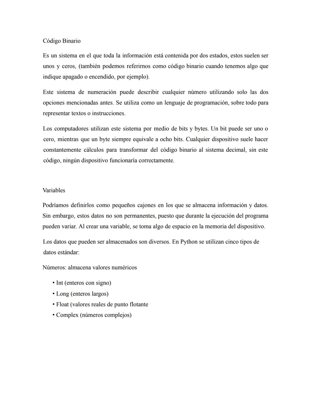 # Código Binario

Es un sistema en el que toda la información está contenida por dos estados, estos suelen ser
unos y ceros, (también podemo
