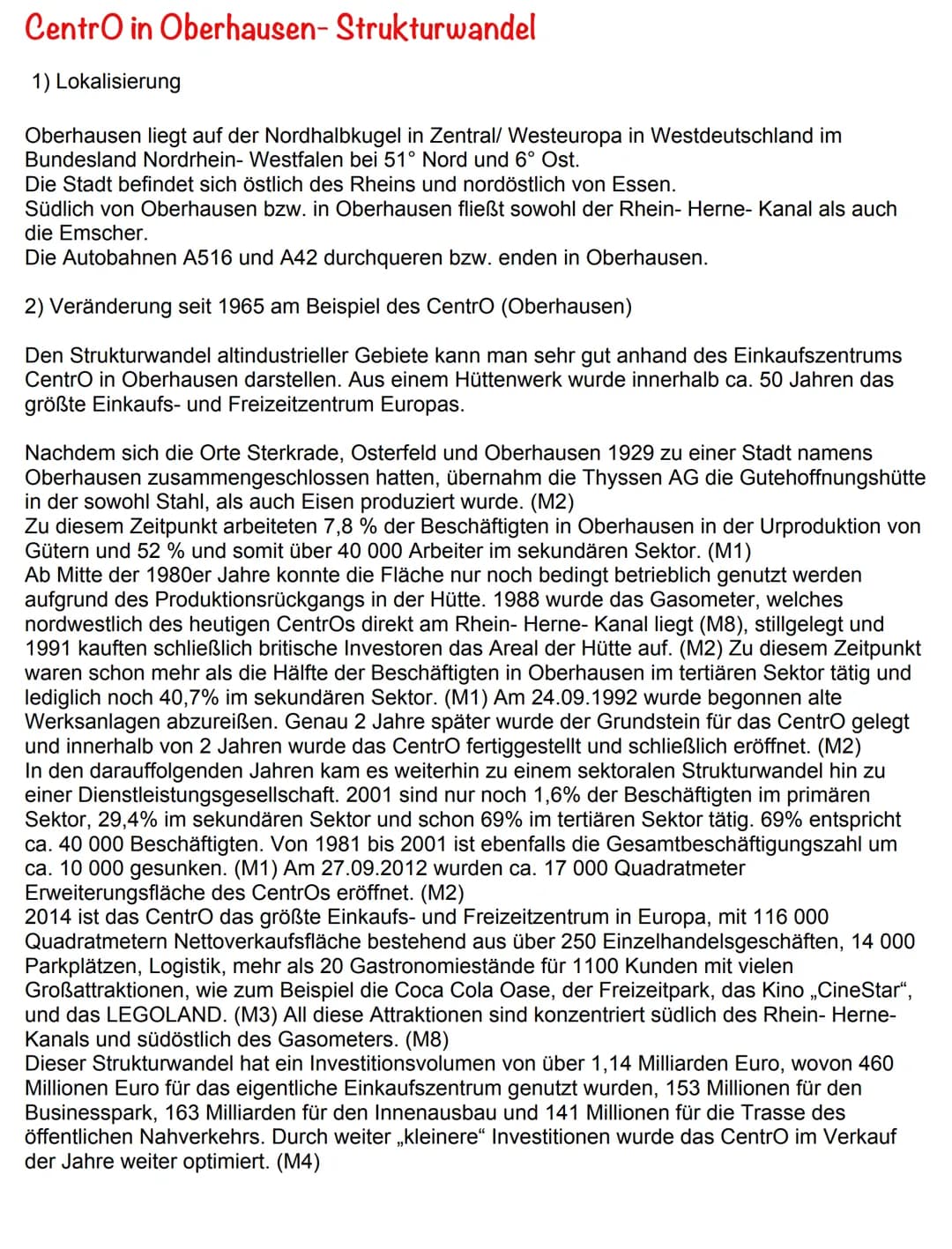 # Centro in Oberhausen- Strukturwandel

1) Lokalisierung

Oberhausen liegt auf der Nordhalbkugel in Zentral/ Westeuropa in Westdeutschland i