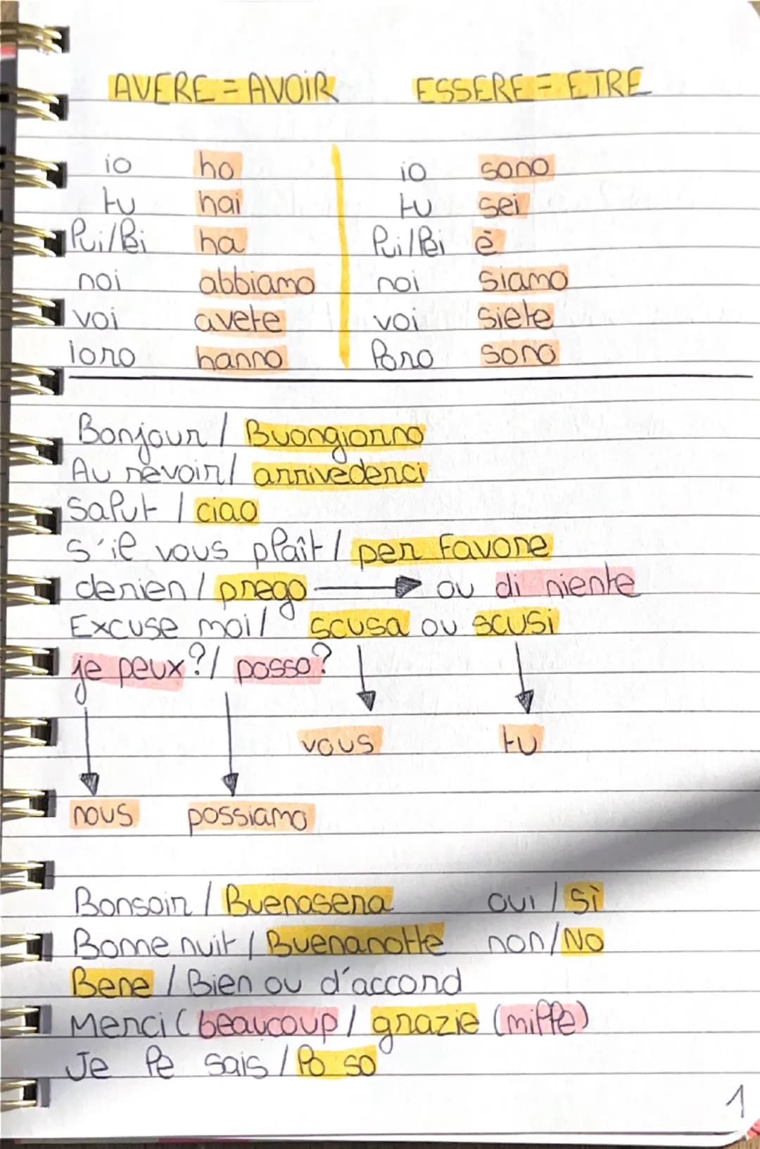 AVERE = AVOIR
ESSERE ETRE

io
tu
ho
hai
10
tu
sono
Sei
Pui/Bi
ha
Puillei è
noi
abbiamo
ποι
Siamo
voi
avete
voi
siele
ioro
hanno
Bro
Sono

Bo