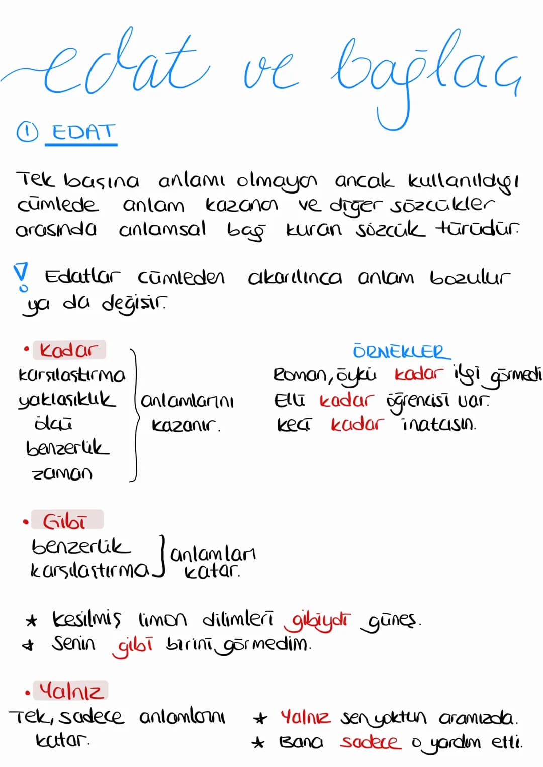 # edat ve bağlaç

## EDAT

Tek basına anlamı olmayor ancak kullanıldıgı
cumlede anlam kazana ve diger sözcükler
arasında anlamsal bağ kuran 