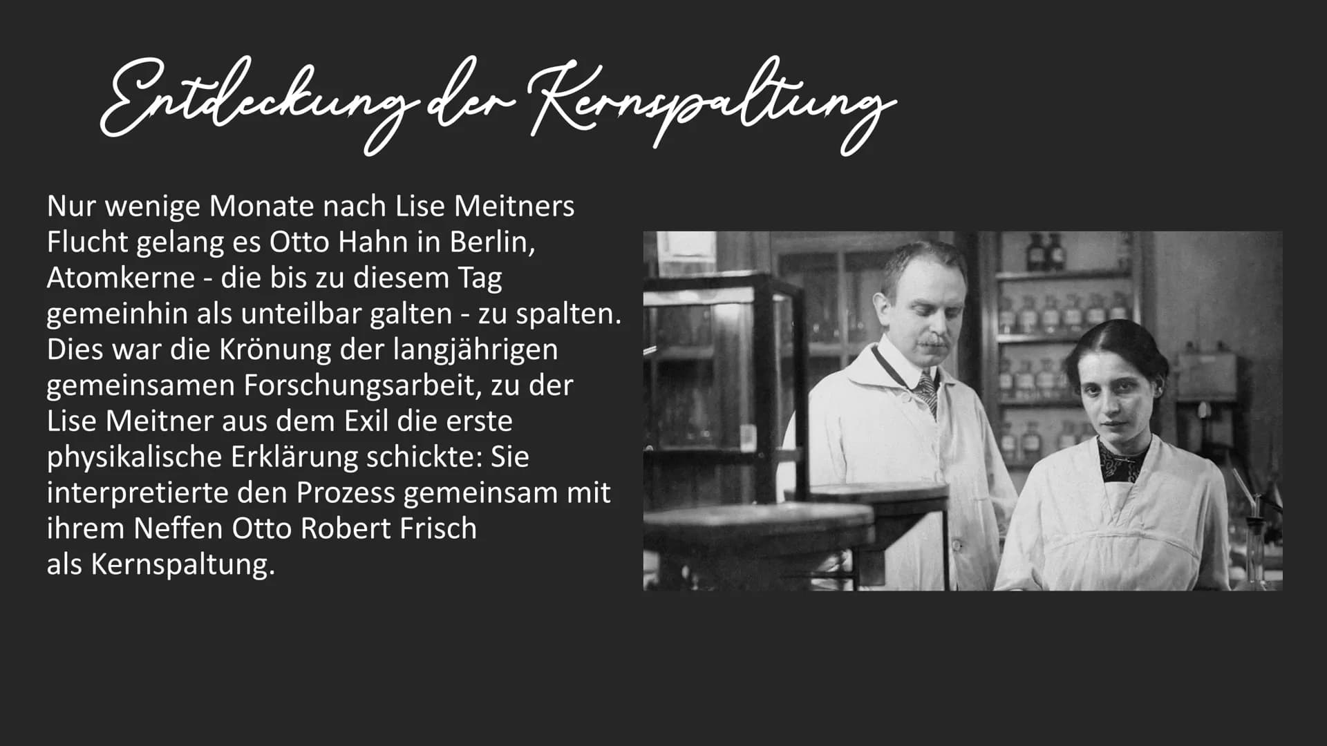 Lise Meitner.

- # Gliederung

- Kindheit
- Leben
- Entdeckung der Kernspaltung
- Nobelpreis
- Persönlichkeit # Kindheit

• 7. oder 17.Novem