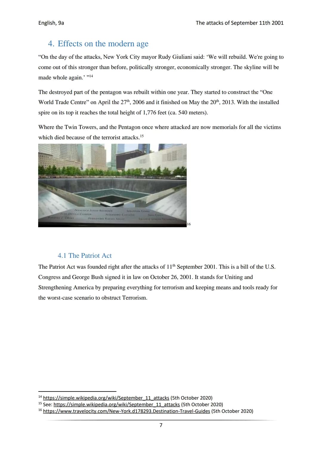 English, 9a

The attacks of September 11th 2001

Freie Studien Kl. 9a

English

6th of October 2020

The attacks of September 11th 2001 Engl
