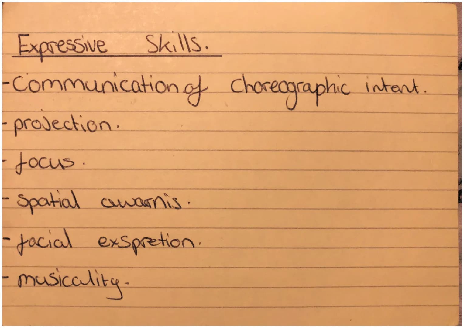 # Physical Skills

-Posture.
-Alignment.
-Balance.
- Coordination.
- Control.
- Hexability.
- mobilitiy
- Strengh
- Stamina. Expressive Skil