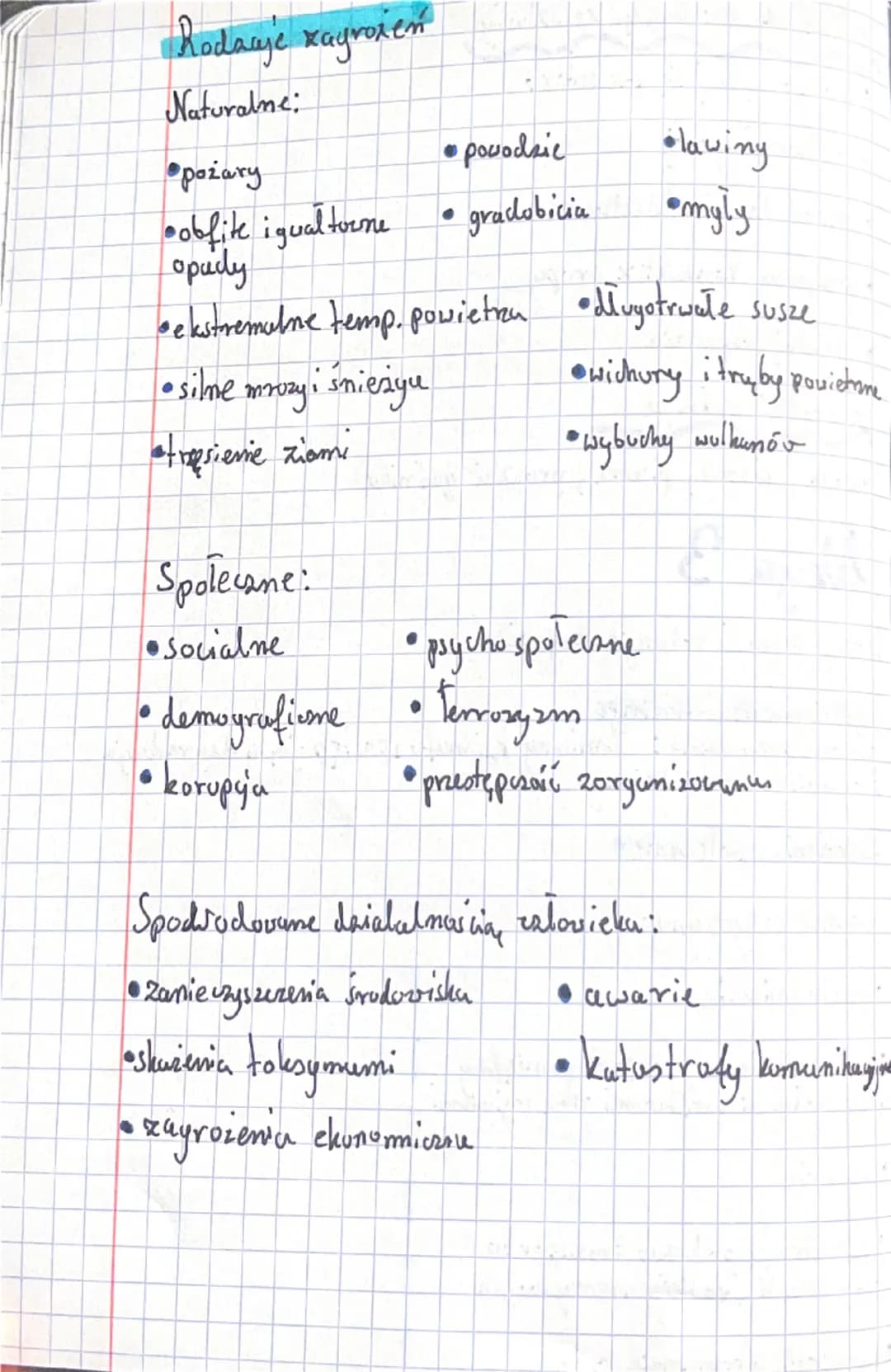 lekcja 3

1. Azyczyny i rolanje zagrożeń

Zagrożenia maturalng
G
suny: Zmiany klimatu spostępująca degraday'a
glowme pzyczyny:
Środowisku pr