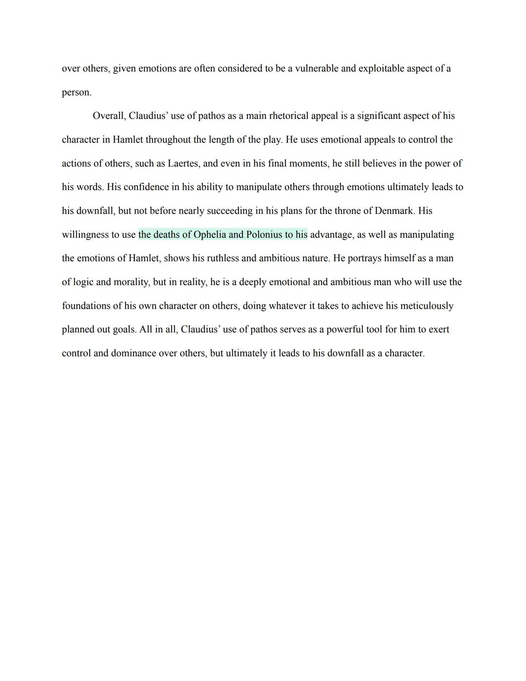 
<p>In the story of Hamlet by William Shakespeare, Claudius, the King of Denmark, emerges as a powerful and convincing speaker, using pathos