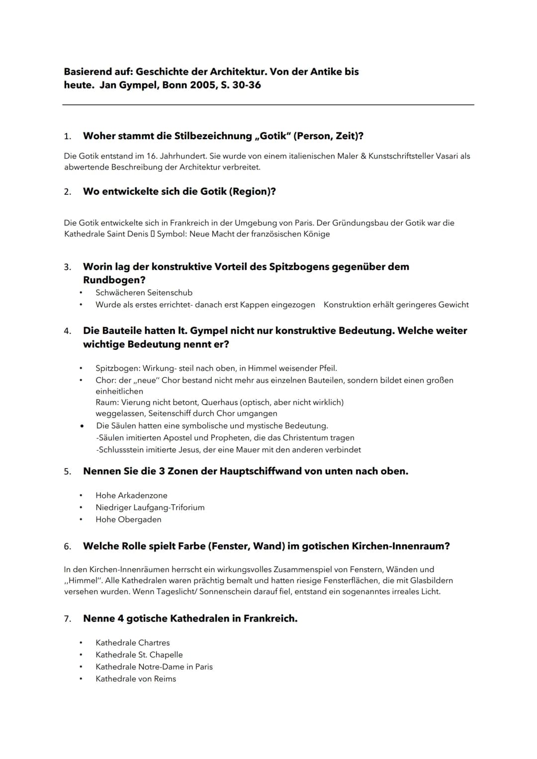 Basierend auf: Geschichte der Architektur. Von der Antike bis
heute. Jan Gympel, Bonn 2005, S. 30-36

1. Woher stammt die Stilbezeichnung „G