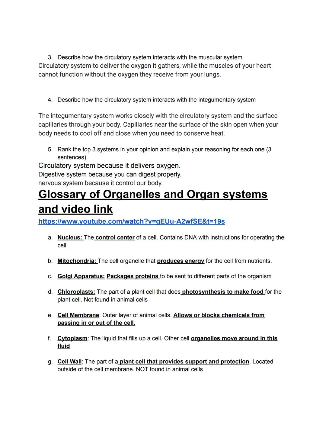 Name: _Carol Chen 805
Body Systems and Cell Organelle Comparisons

Learning Targets: To be able to make accurate comparisons between differe