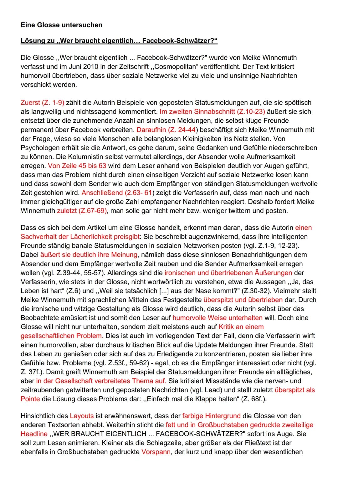 # Eine Glosse untersuchen

Lösung zu „Wer braucht eigentlich... Facebook-Schwätzer?"

Die Glosse,, Wer braucht eigentlich... Facebook-Schwät