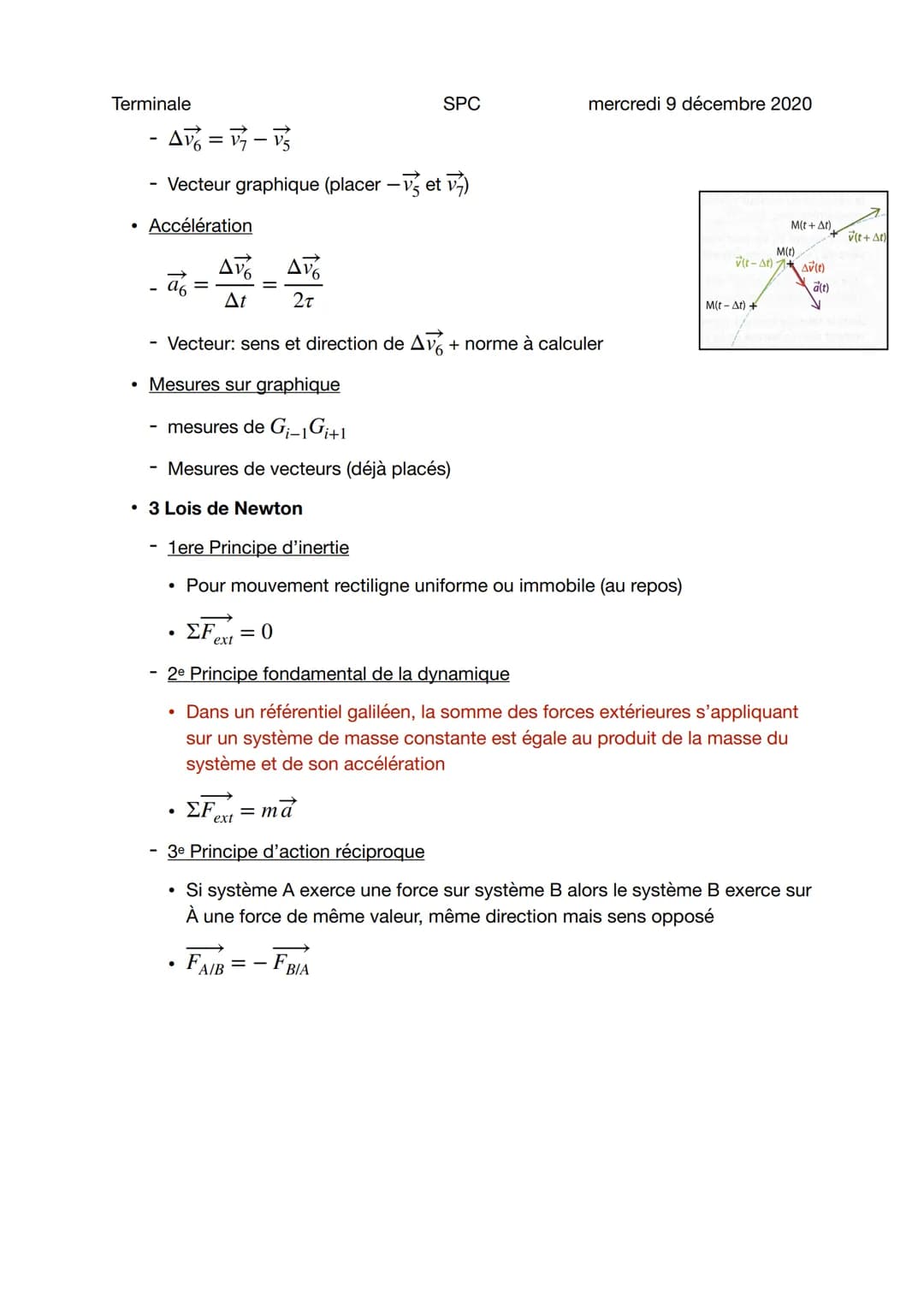 Terminale
SPC mercredi 9 décembre 2020
Notions mouvement

Sujet général
- Forces

- Poids: $P = mg$

- Frottement: $f = 6 \pi r v$ (vitesse 