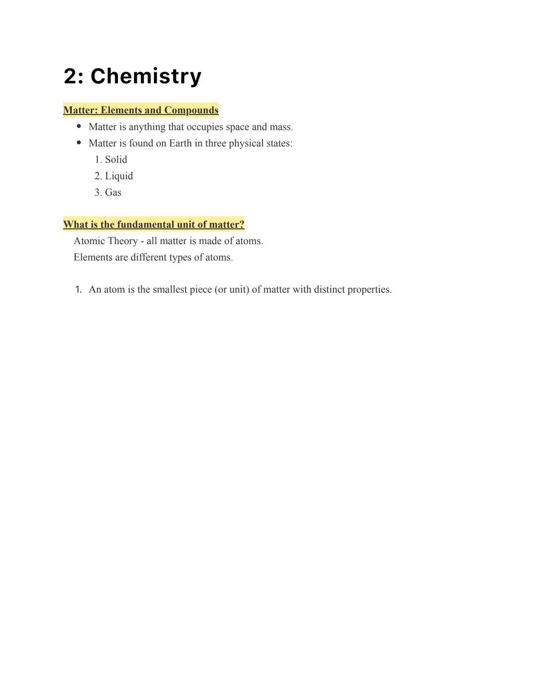 # 2: Chemistry

Matter: Elements and Compounds

*   Matter is anything that occupies space and mass.
*   Matter is found on Earth in three p