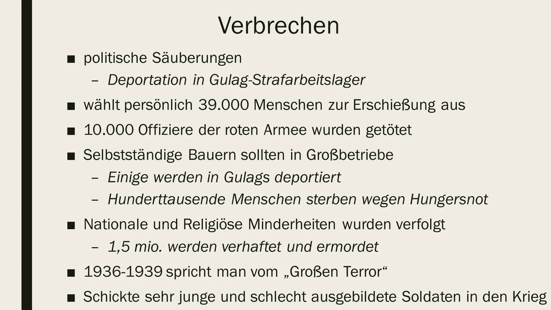 JOSEF STALIN

Präsentation von Ilinca Michels Inhalt

- Biographie
- Kindheit& Jugend
- Revolutionäre Tätigkeit
- Hitler-Stalin Pakt
- Verbr