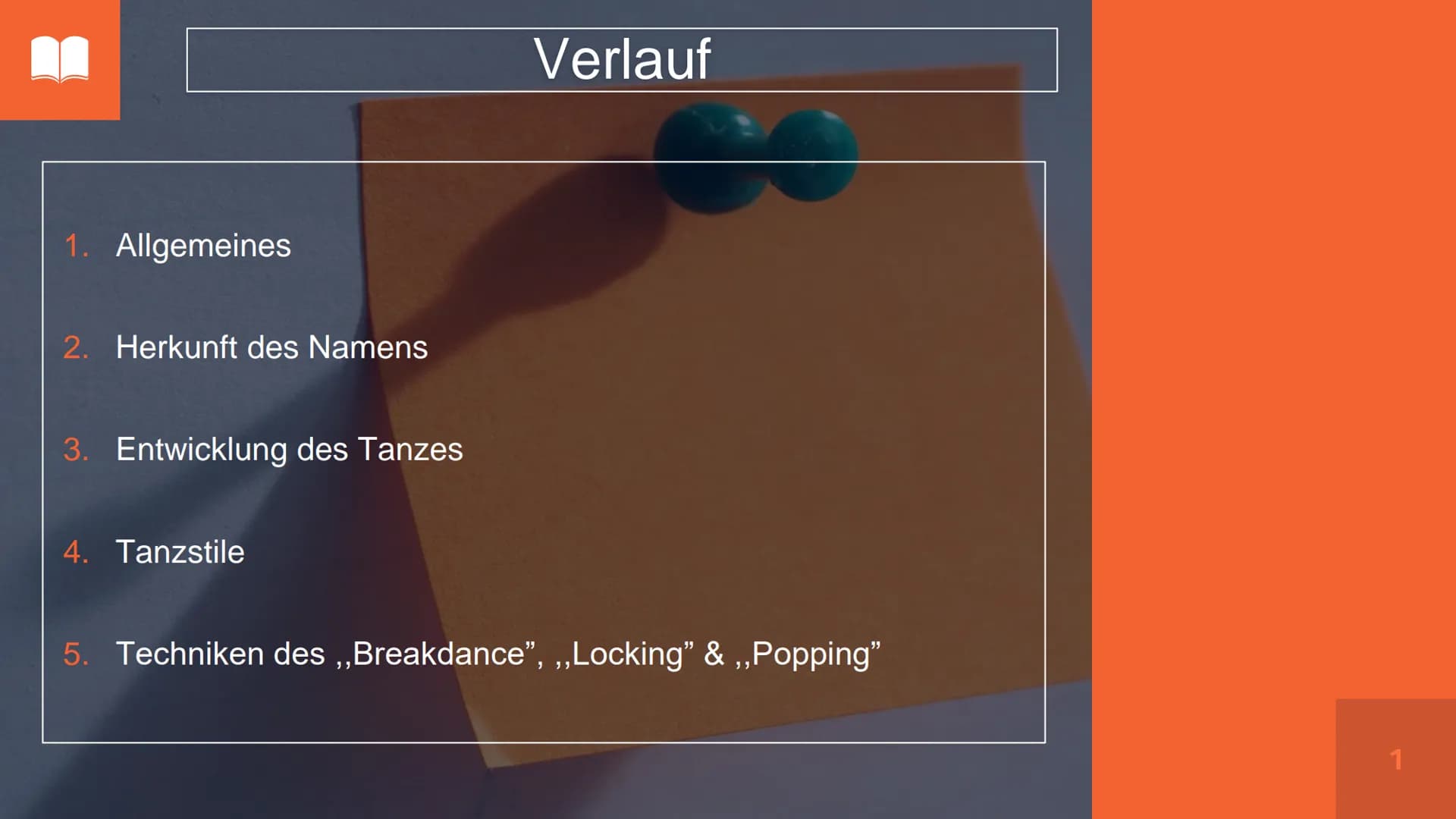 HIP HOP Verlauf

1. Allgemeines

2. Herkunft des Namens

3. Entwicklung des Tanzes

4. Tanzstile

5. Techniken des „Breakdance",,,Locking" &