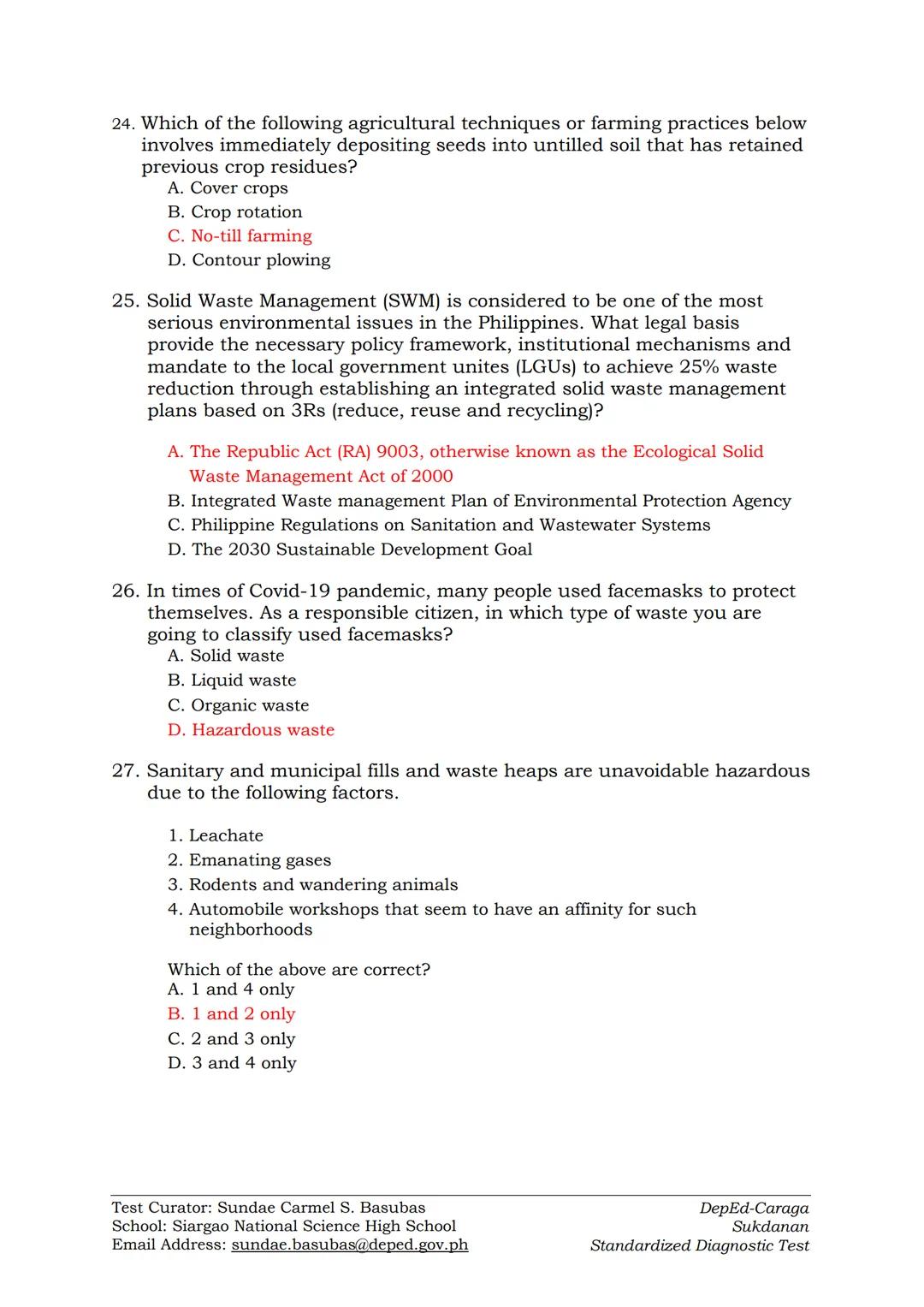 # DIAGNOSTIC TEST IN EARTH SCIENCE
SY 2022-2023

Instructions: Read each question carefully and shade the correct answer in the
answer sheet