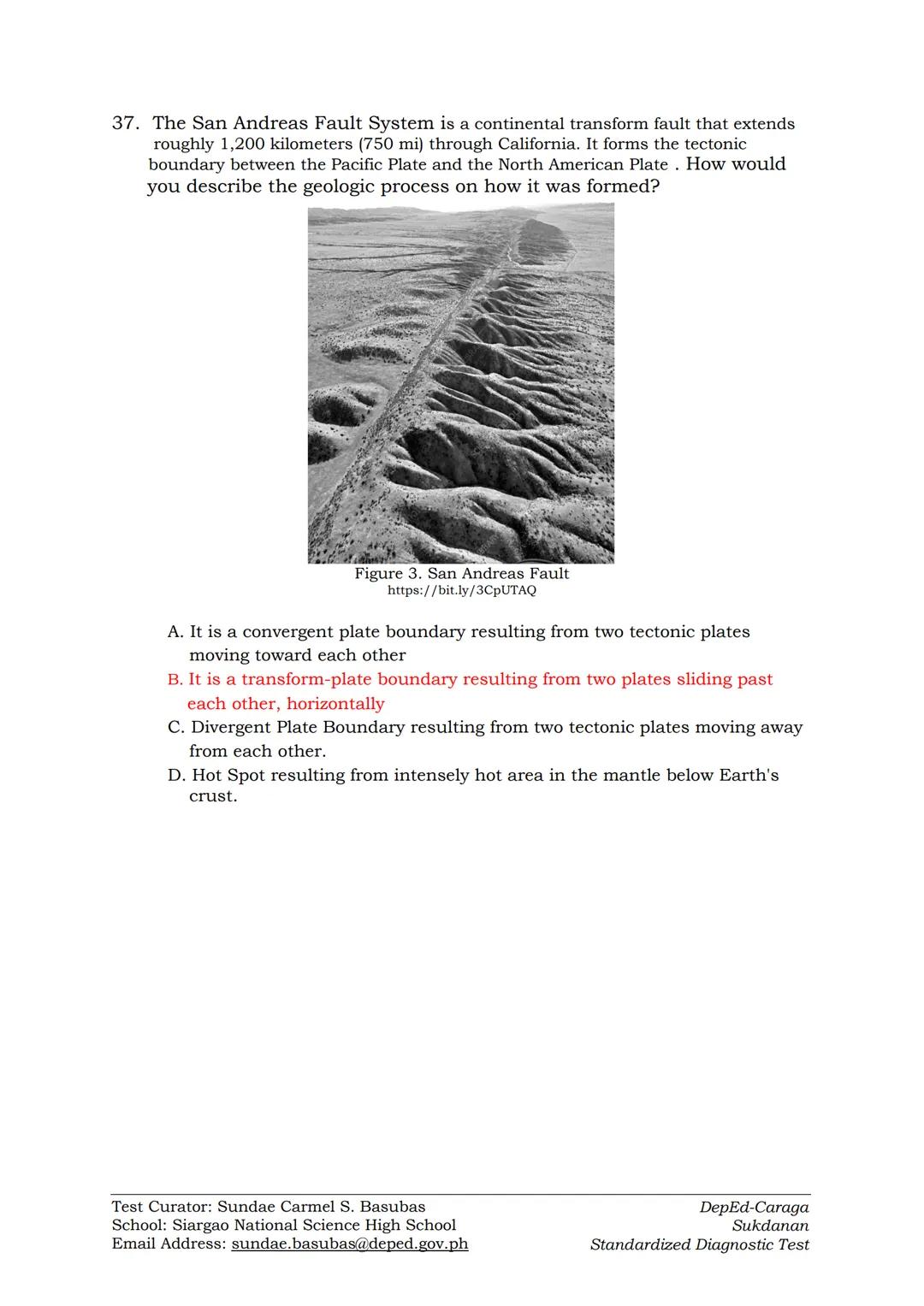 # DIAGNOSTIC TEST IN EARTH SCIENCE
SY 2022-2023

Instructions: Read each question carefully and shade the correct answer in the
answer sheet