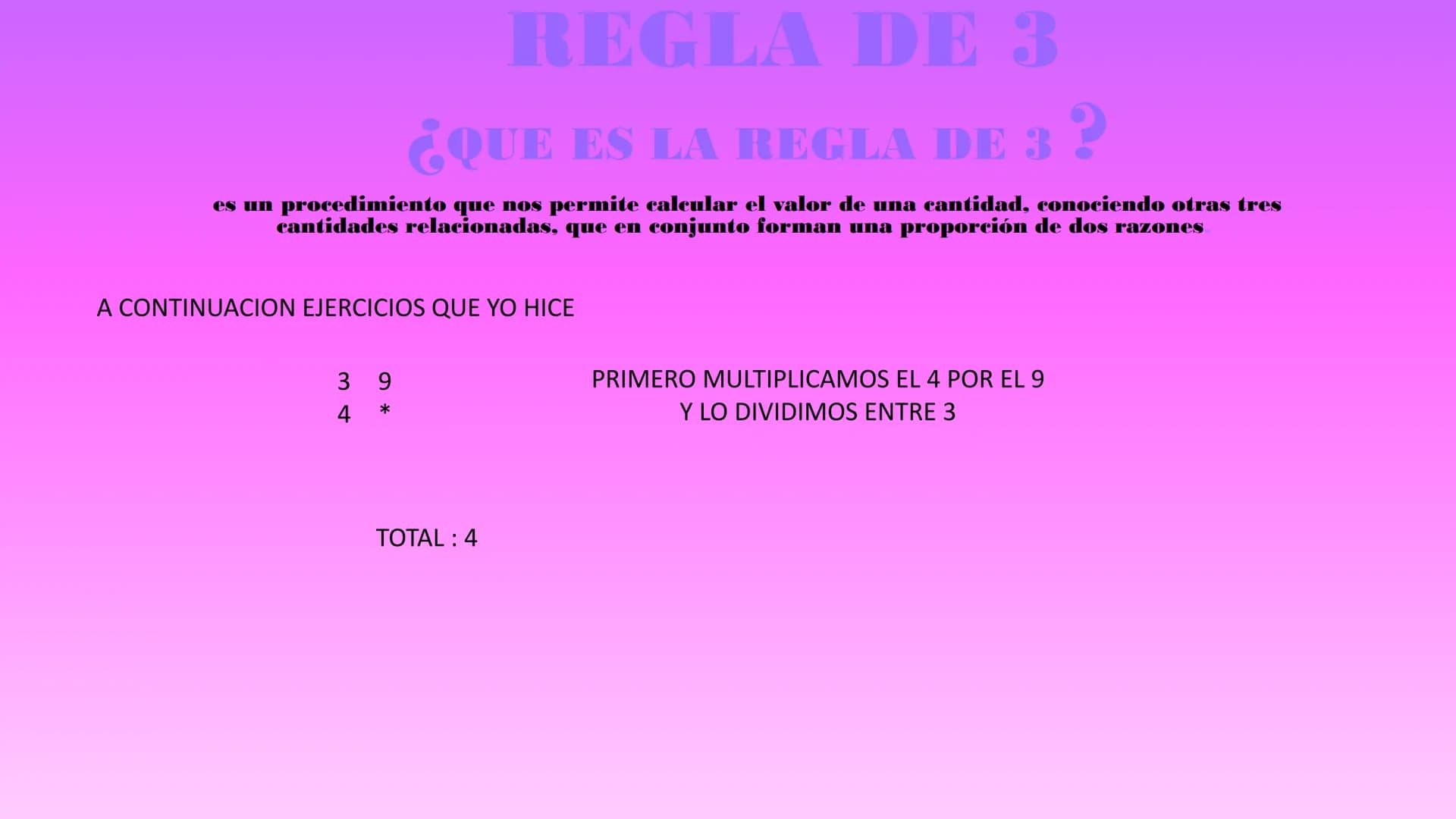 # REGLA DE 3

## ¿QUE ES LA REGLA DE 3 ?

es un procedimiento que nos permite calcular el valor de una cantidad, conociendo otras tres
canti