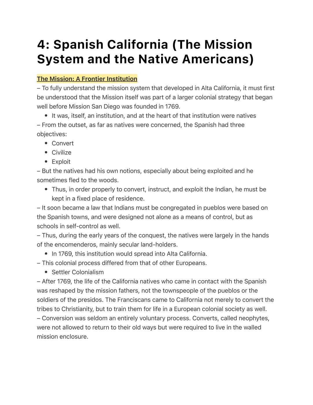 # 4: Spanish California (The Mission
System and the Native Americans)

The Mission: A Frontier Institution

- To fully understand the missio