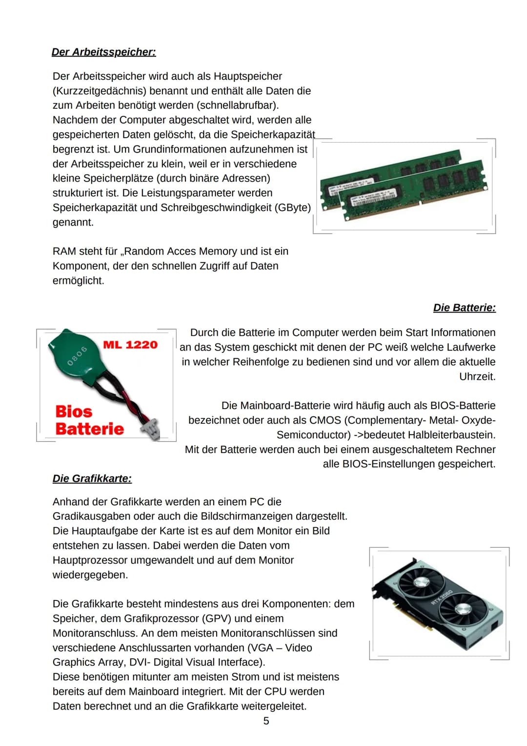 # Die Komponenten eines Computers!

Informationstechnik Projekt 1

2022 Inhaltsverzeichnis :

Was sind die Komponenten eines PC's?

Die Comp