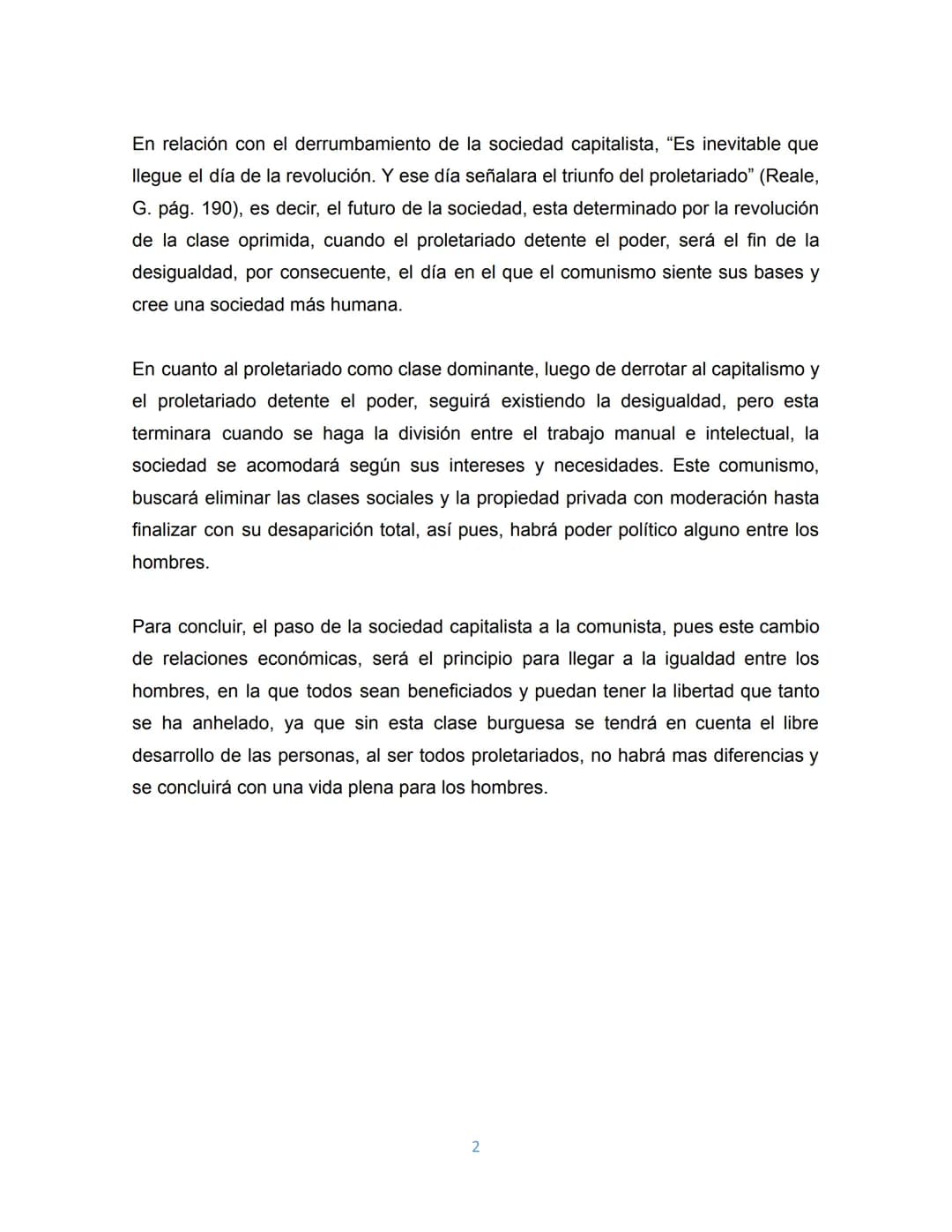 El advenimiento del comunismo¹.

"El poder político es simplemente el poder organizado de
una clase para oprimir a otra". (Karl Marx)

En el