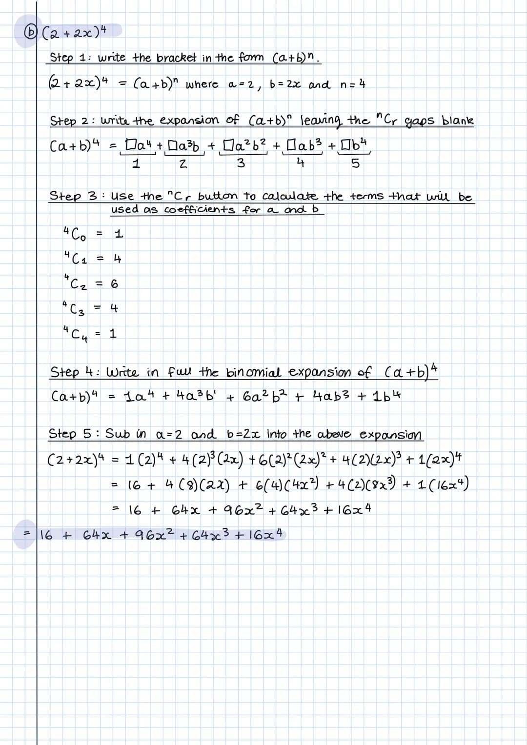 <h2>Binomial Expansion Examples and Practice Questions PDF</h2>
<p>(5) Find the full expansion of:</p>
<p>@(2+x)^4</p>
<h3>Step 1: Write the