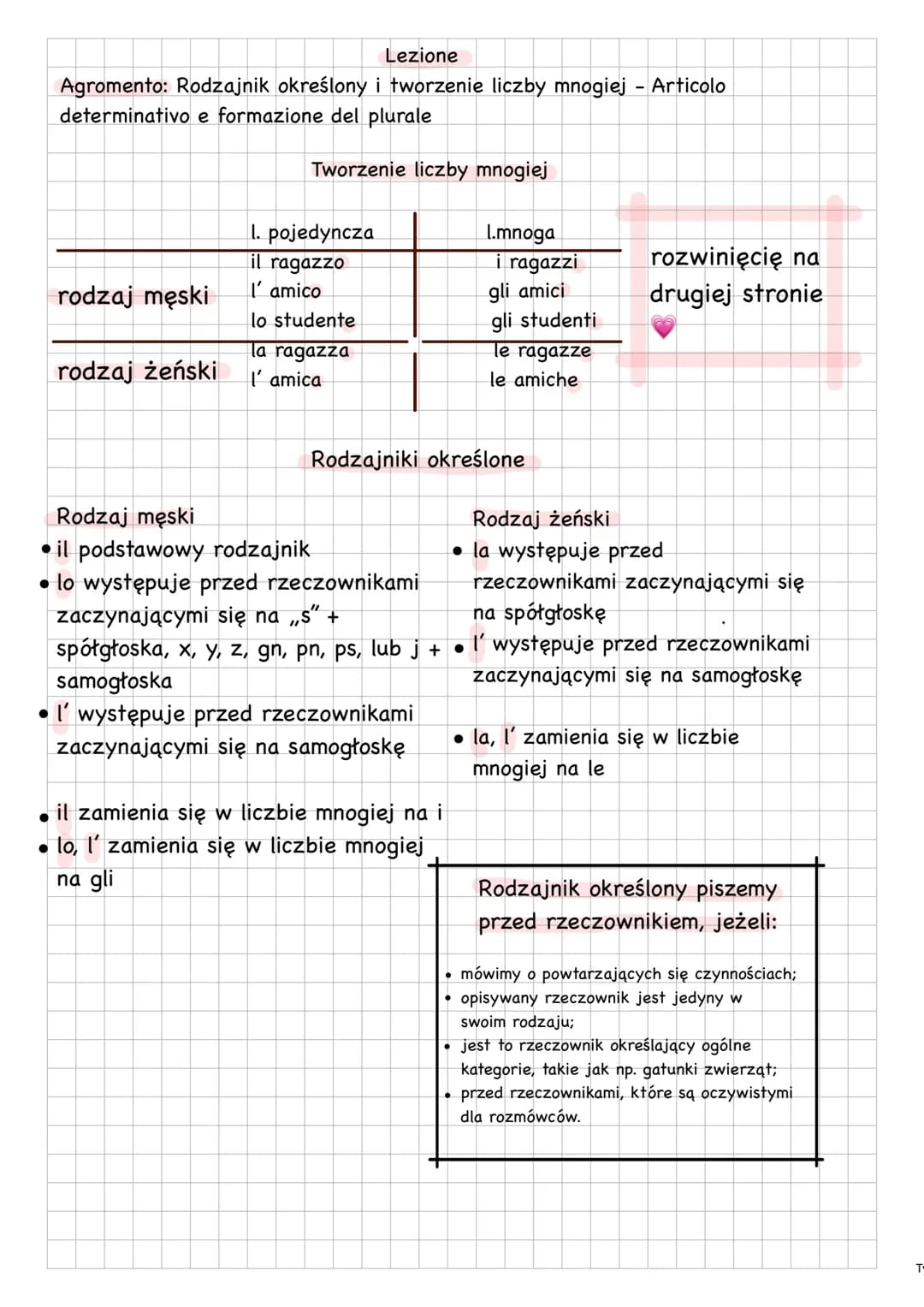 Lezione

Agromento: Rodzajnik określony i tworzenie liczby mnogiej - Articolo
determinativo e formazione del plurale

Tworzenie liczby mnogi